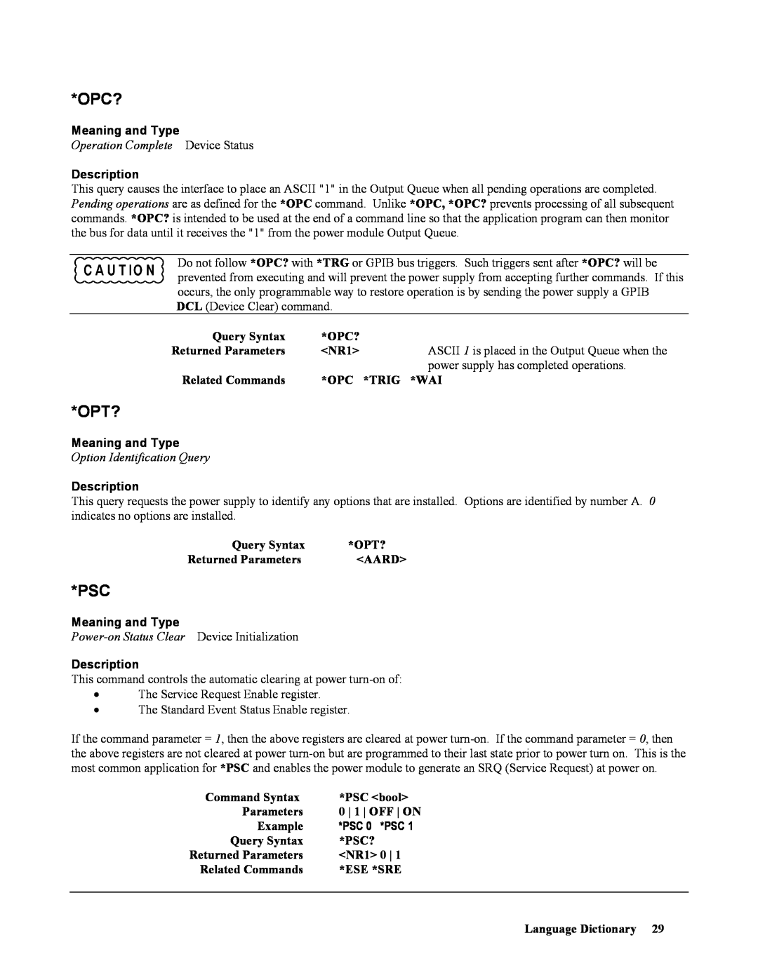 Agilent Technologies 669xA, 665xA Opc?, Opt?, Meaning and Type, Description, Power-onStatus Clear Device Initialization 