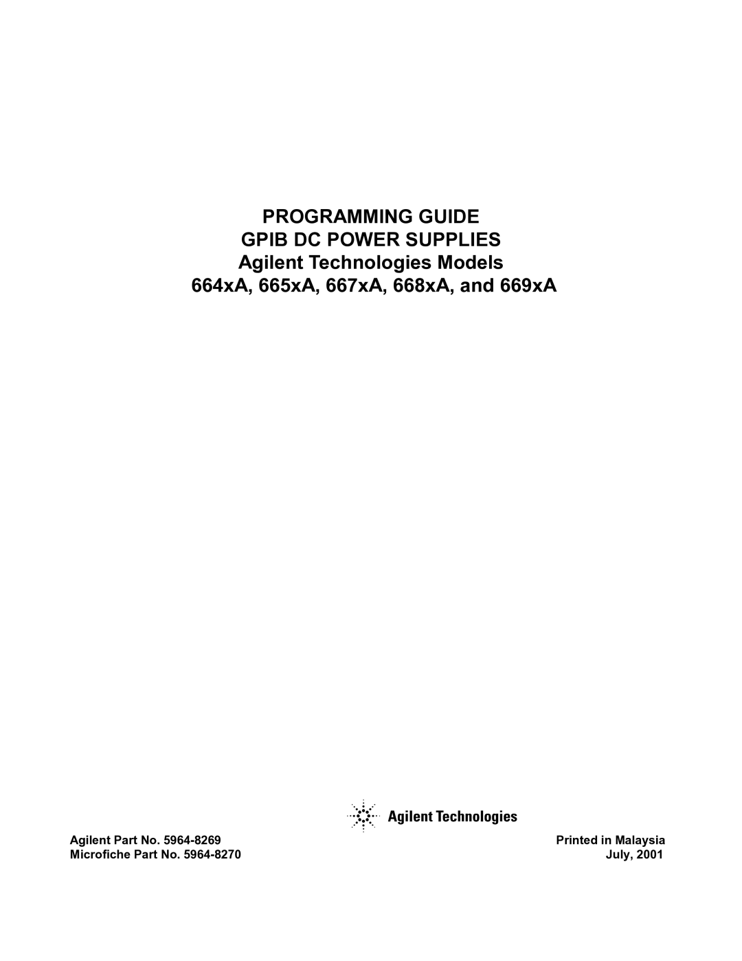 Agilent Technologies 664xA, 665xA manual Programming Guide Gpib DC Power Supplies, Agilent Part No Microfiche Part No July 