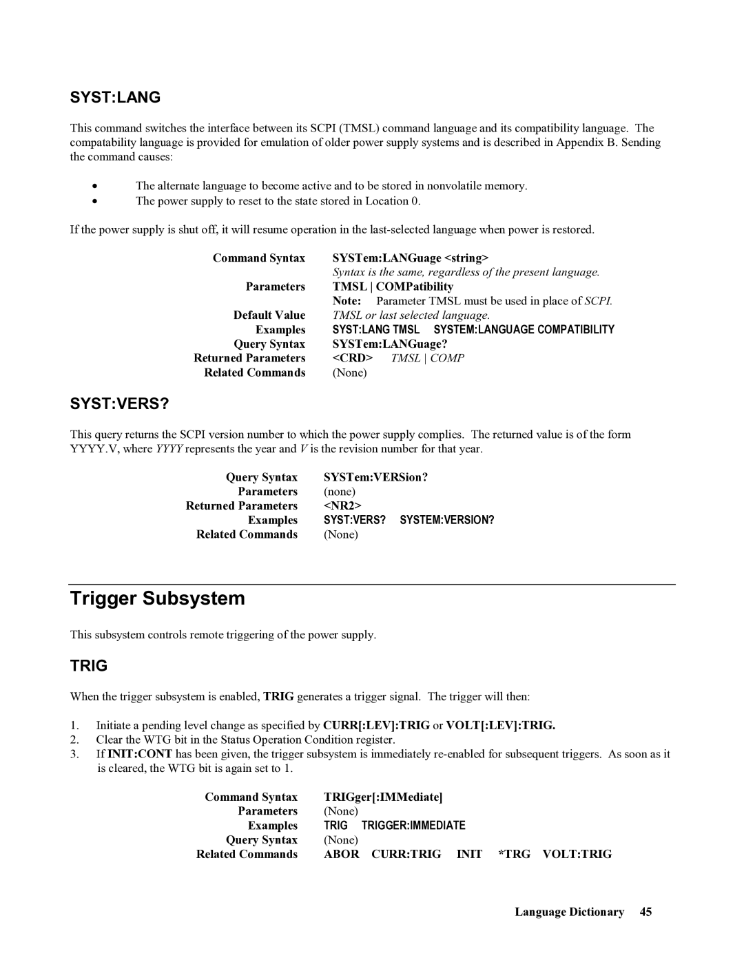 Agilent Technologies 665xA, 664xA, 667xA, 669xA, 668xA manual Trigger Subsystem, Systlang, Systvers? 