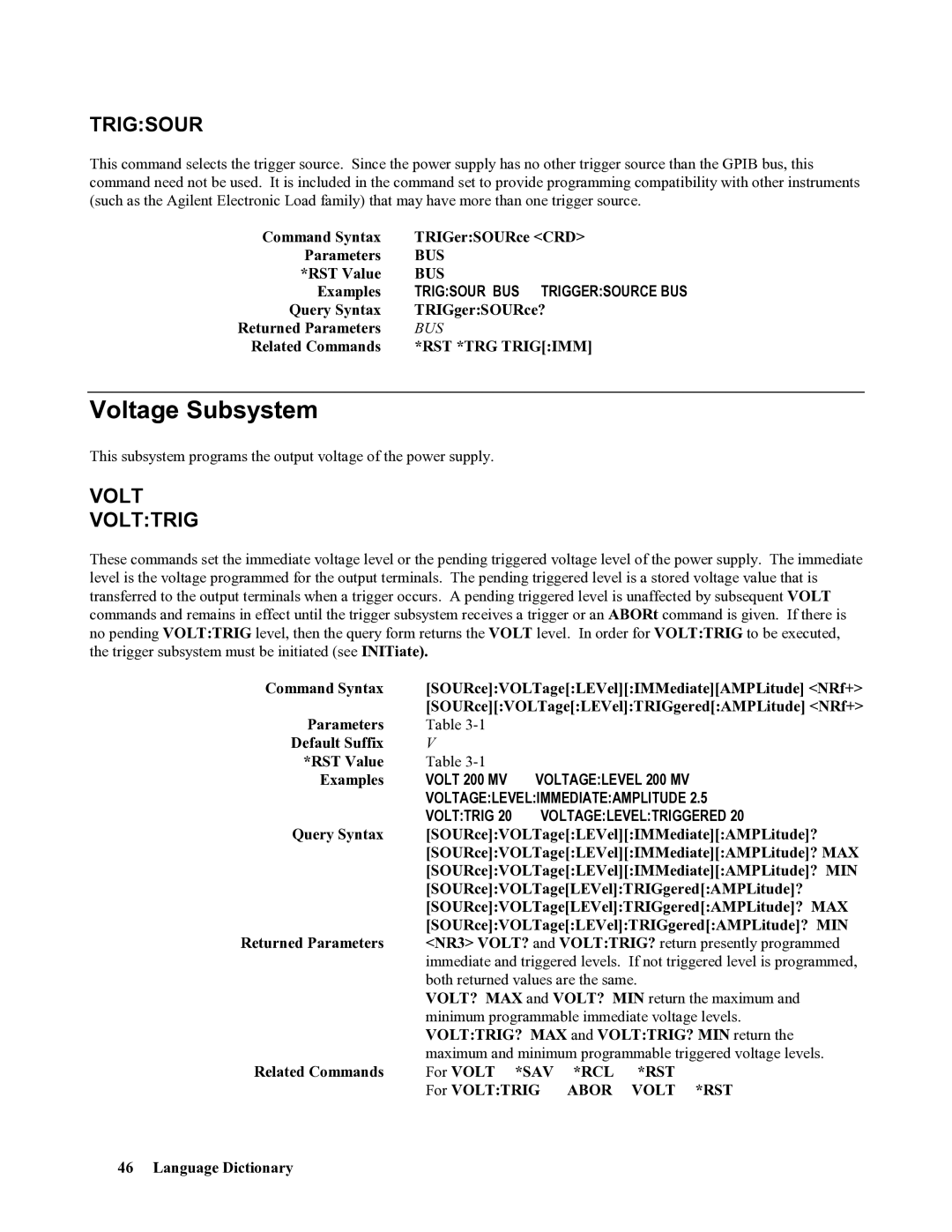 Agilent Technologies 664xA, 665xA, 667xA, 669xA, 668xA Voltage Subsystem, Volt Volttrig, Trigsour BUS Triggersource BUS 