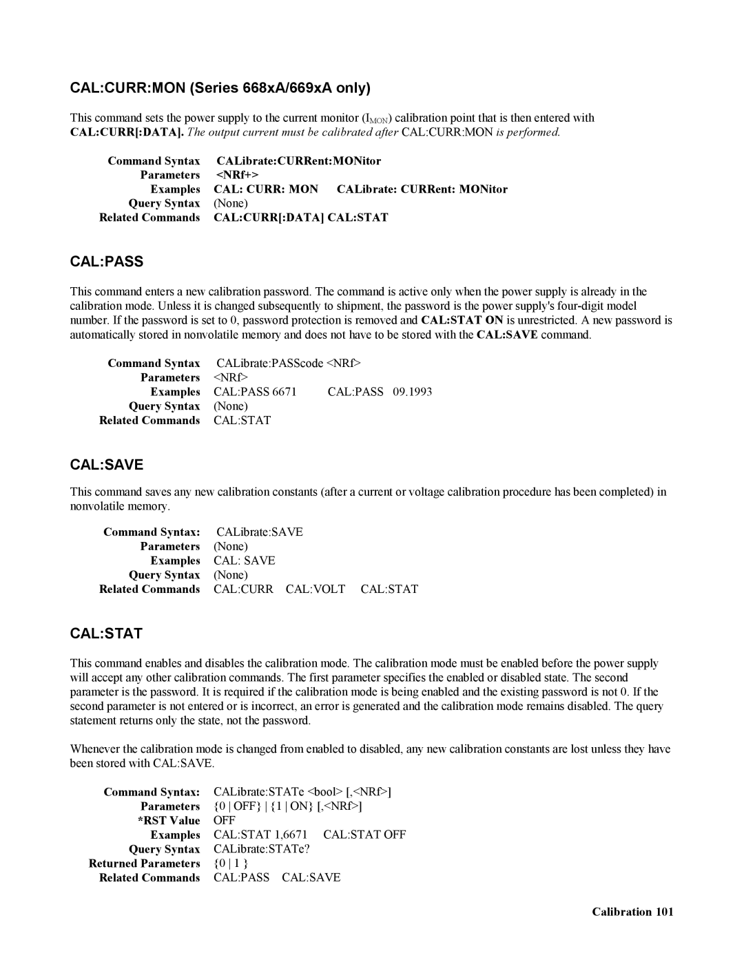 Agilent Technologies 664xA, 665xA, 667xA manual Calcurrmon Series 668xA/669xA only, Command Syntax 