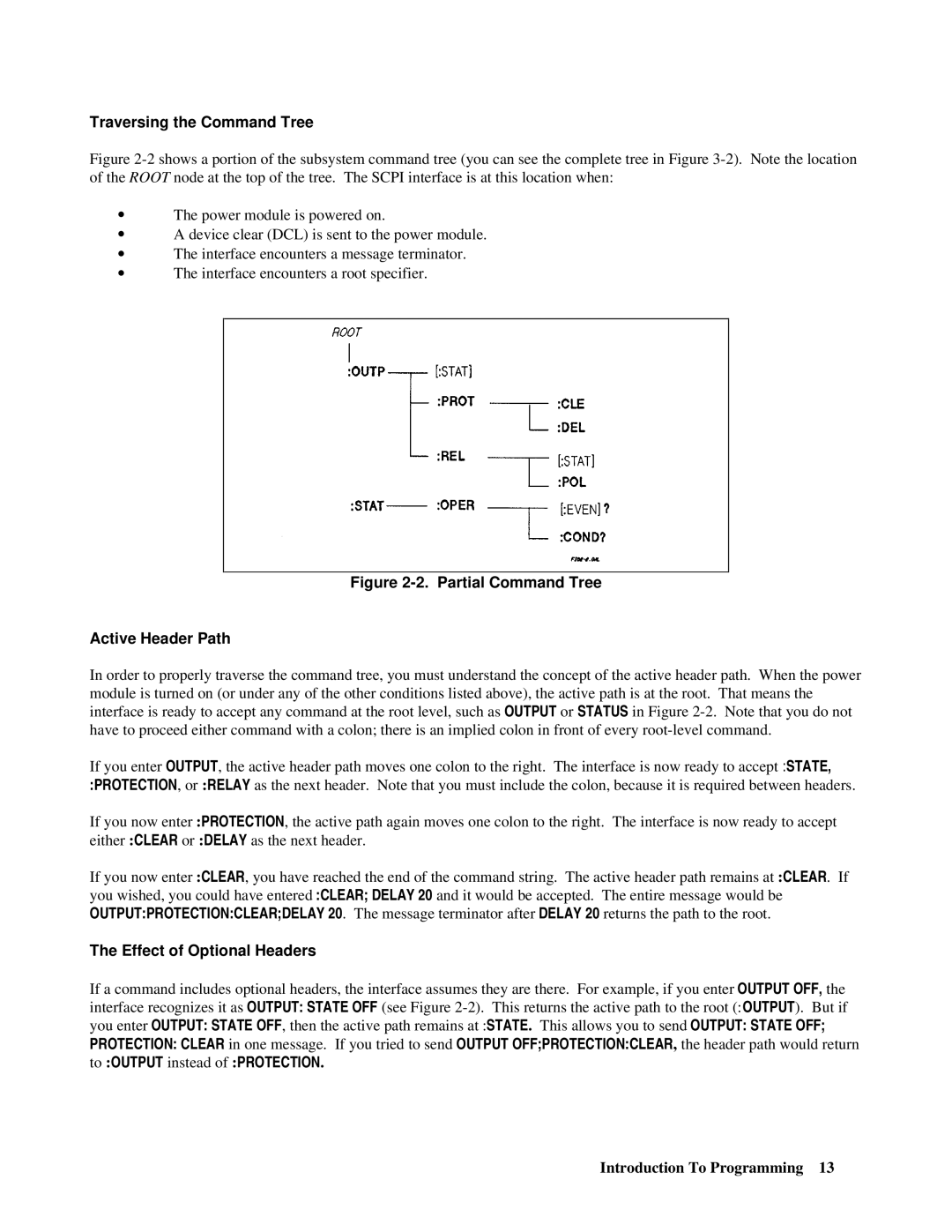 Agilent Technologies 66lxxA manual Traversing the Command Tree, Effect of Optional Headers 