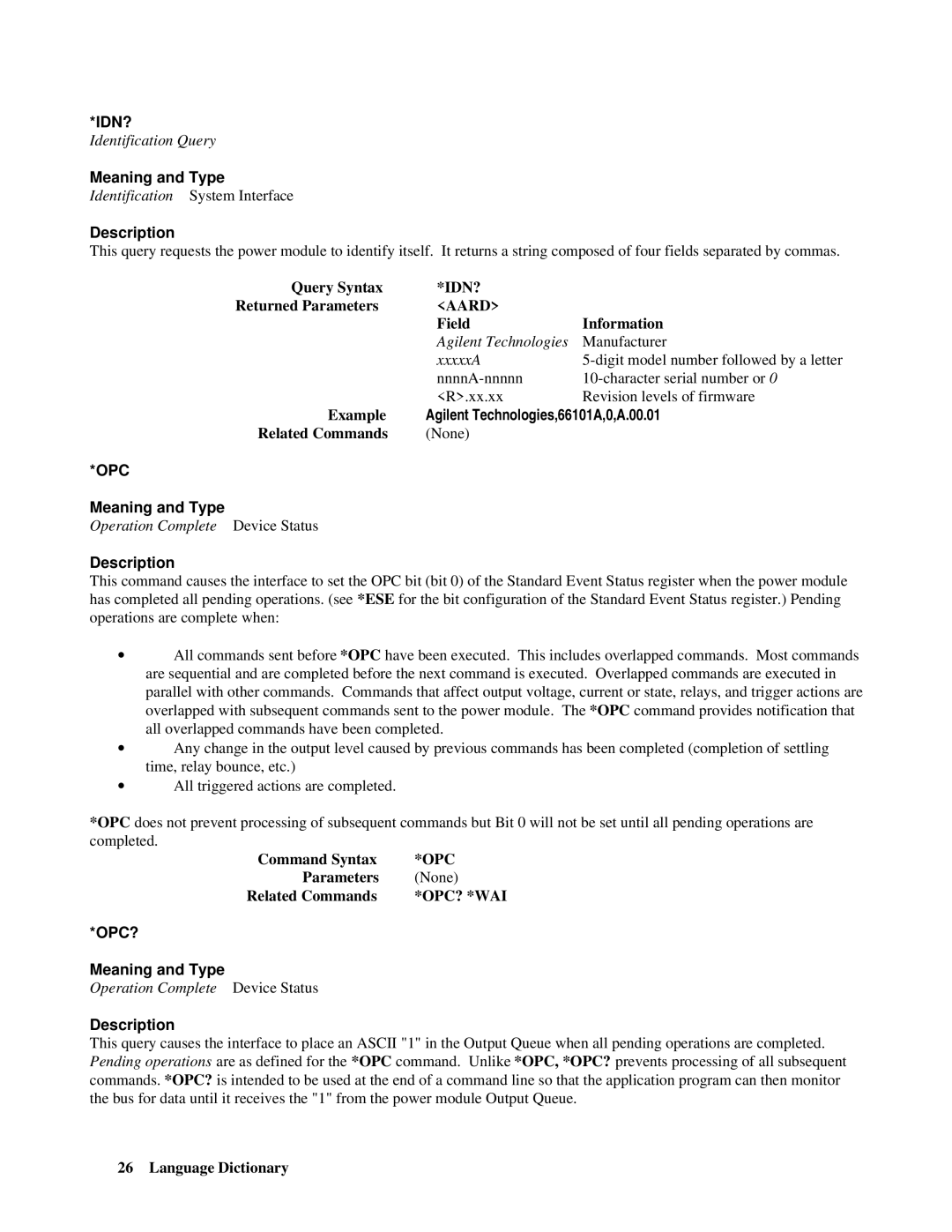 Agilent Technologies 66lxxA manual Idn?, Opc? 