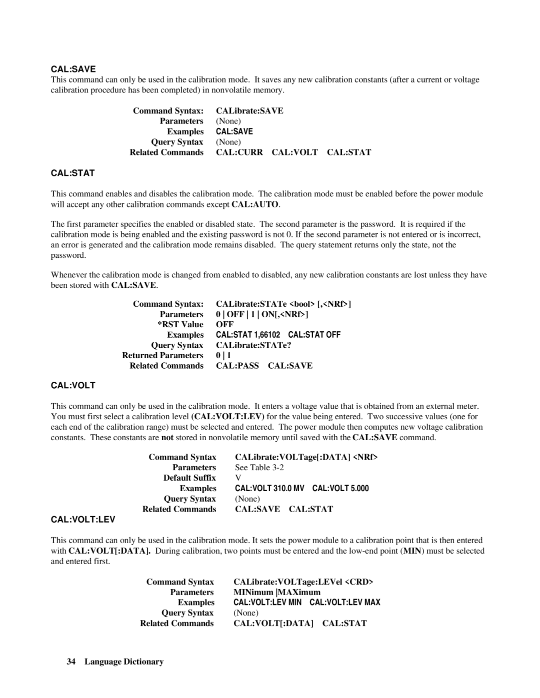 Agilent Technologies 66lxxA manual Calsave, Calstat, Calvoltlev 