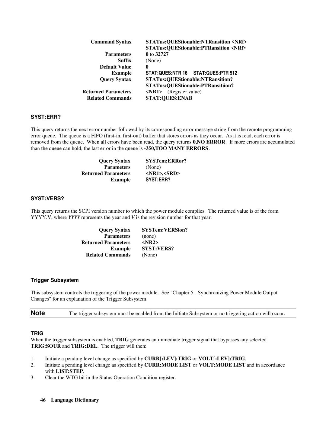 Agilent Technologies 66lxxA manual Systerr?, Systvers?, Trigger Subsystem 