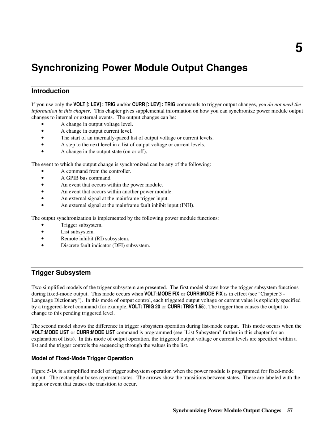 Agilent Technologies 66lxxA manual Synchronizing Power Module Output Changes, Trigger Subsystem 