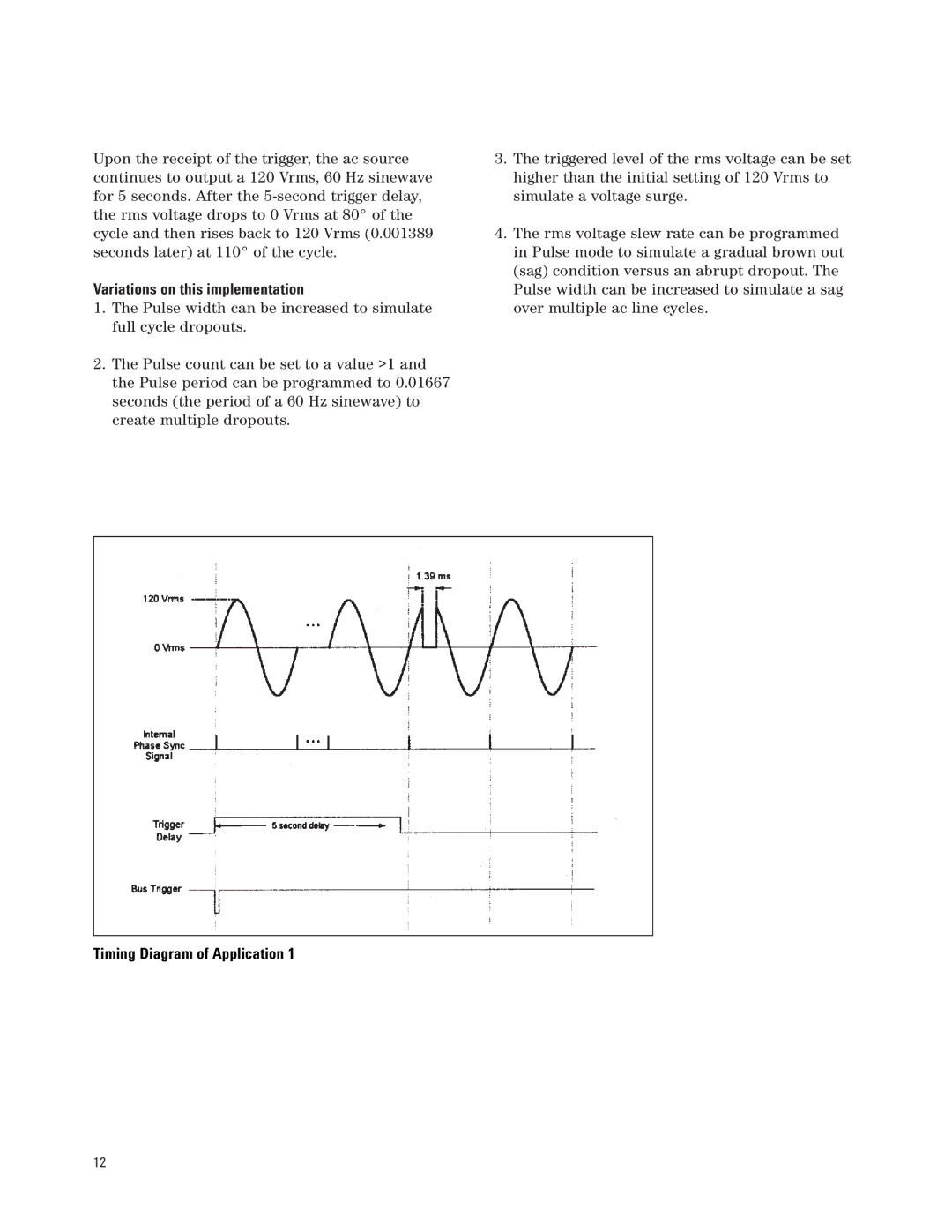 Agilent Technologies 6800 manual Timing Diagram of Application 