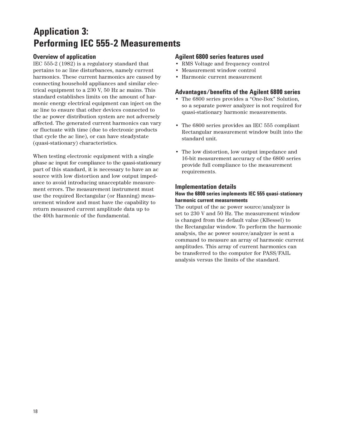 Agilent Technologies Application Performing IEC 555-2 Measurements, Advantages/benefits of the Agilent 6800 series 