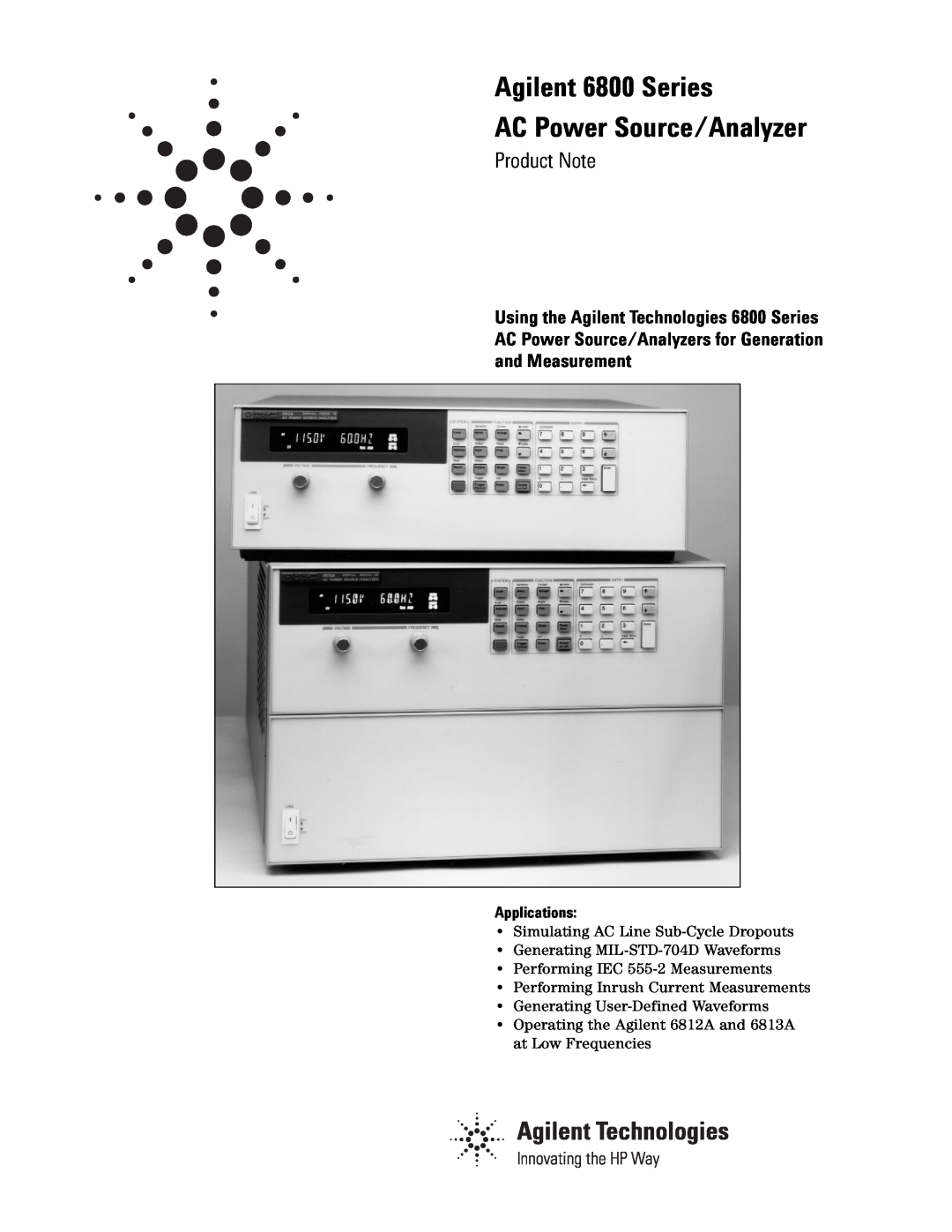 Agilent Technologies manual Agilent 6800 Series AC Power Source/Analyzer, Applications, Product Note 