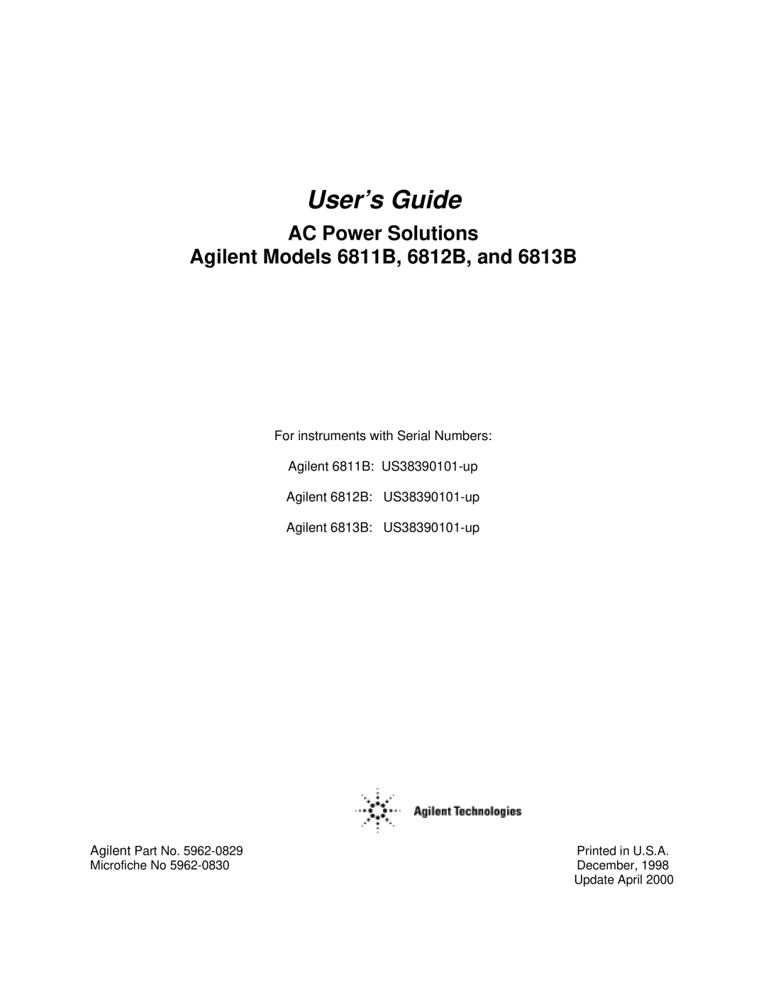 Agilent Technologies manual User’s Guide, AC Power Solutions Agilent Models 6811B, 6812B, and 6813B 