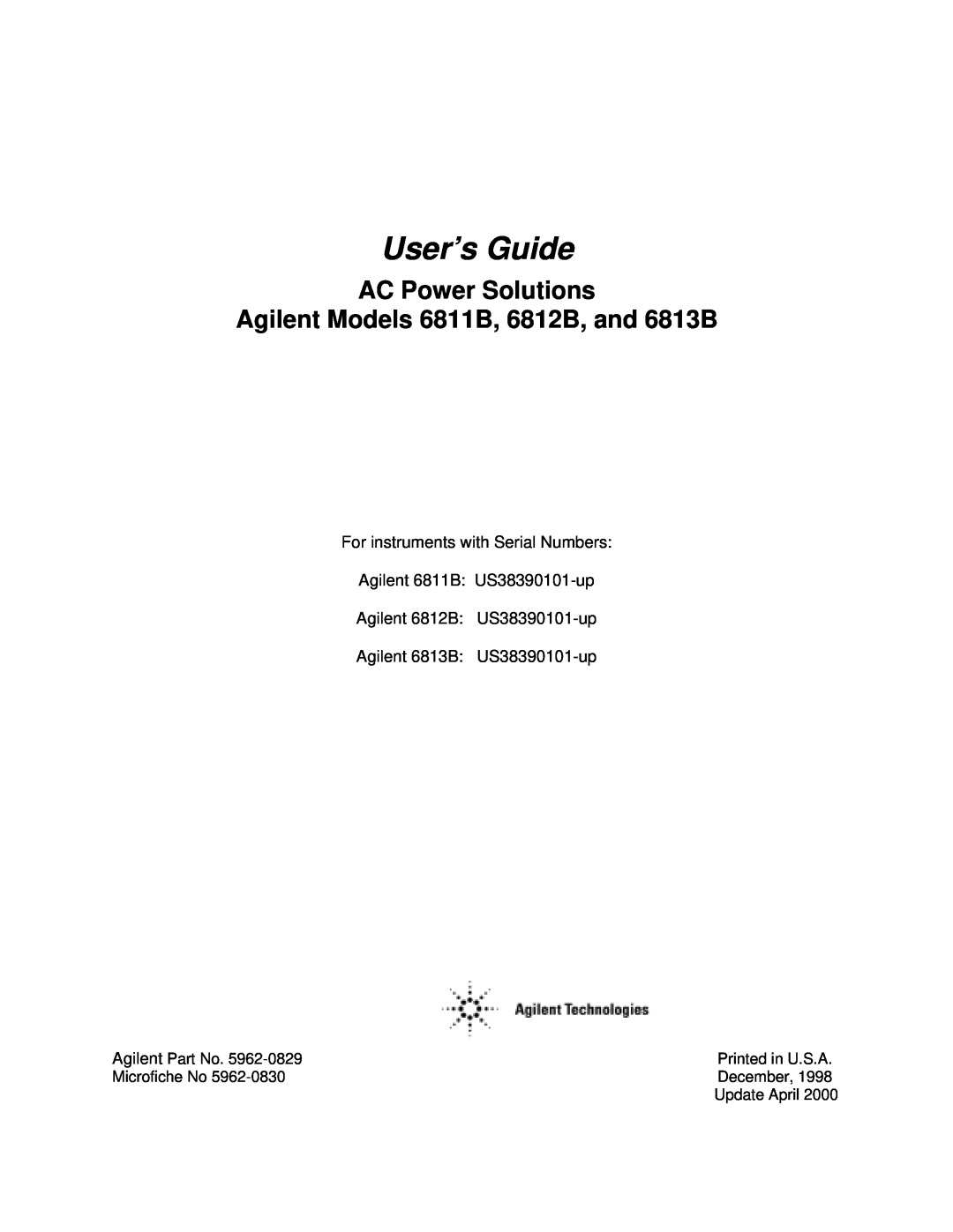 Agilent Technologies manual AC Power Solutions Agilent Models 6811B, 6812B, and 6813B, User’s Guide, Agilent Part No 
