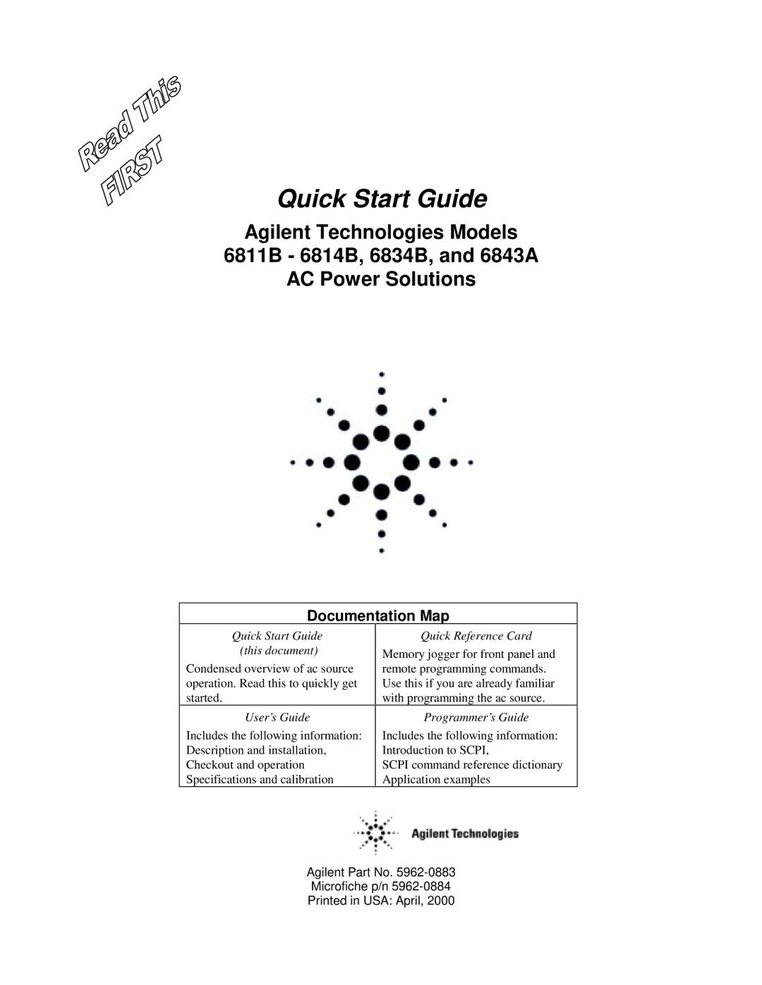 Agilent Technologies 6814B, 6834B, 6843A, 6811B quick start Quick Start Guide 