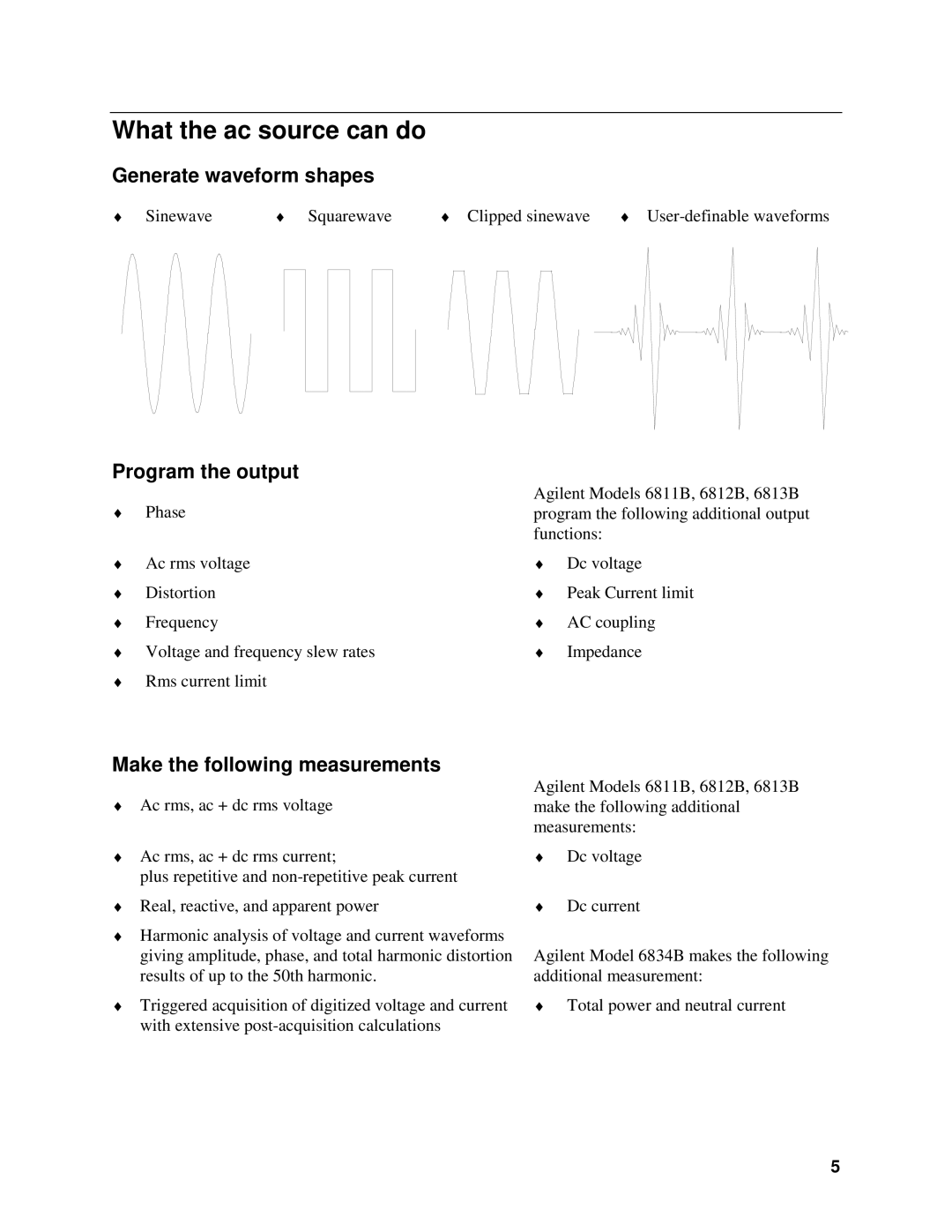 Agilent Technologies 6814B, 6834B, 6843A, 6811B What the ac source can do, Generate waveform shapes, Program the output 