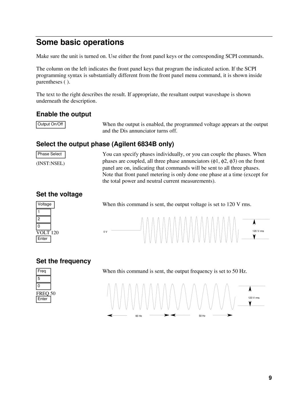 Agilent Technologies 6814B, 6843A Some basic operations, Enable the output, Select the output phase Agilent 6834B only 