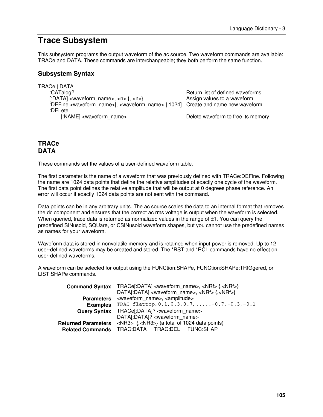 Agilent Technologies 6813B, 6834B, 6814B Trace Subsystem, TRACe, Data, Command Syntax Parameters Examples Query Syntax, 105 