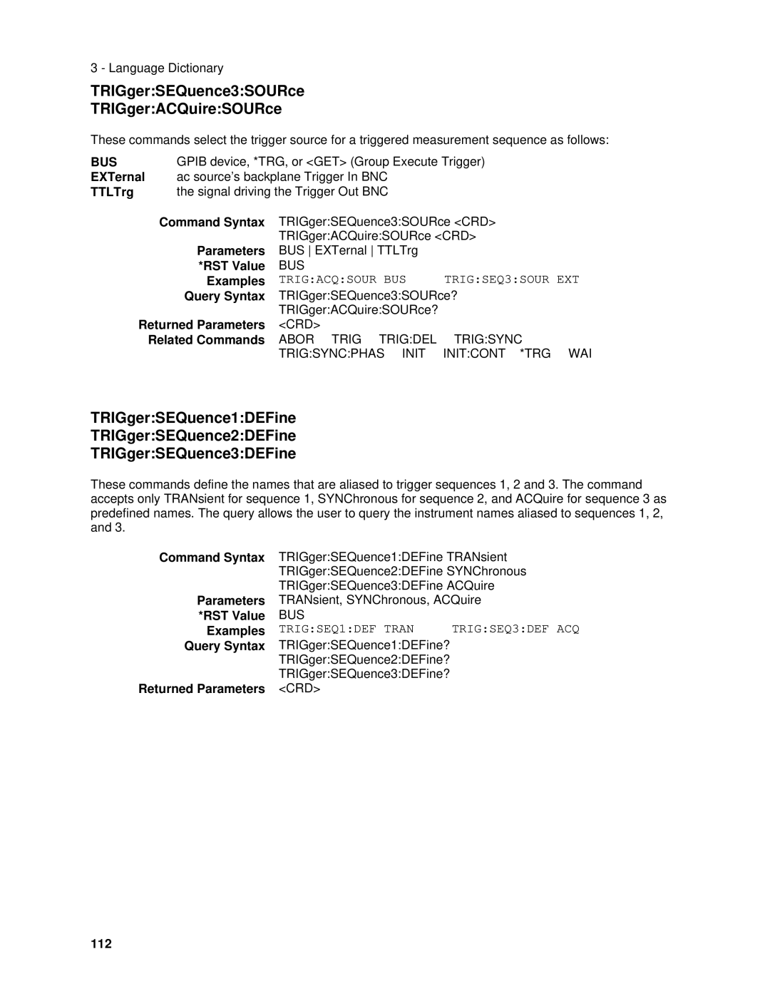 Agilent Technologies 6811B, 6834B, 6814B, 6843A, 6813B, 6812B manual TRIGgerSEQuence3SOURce TRIGgerACQuireSOURce, 112 