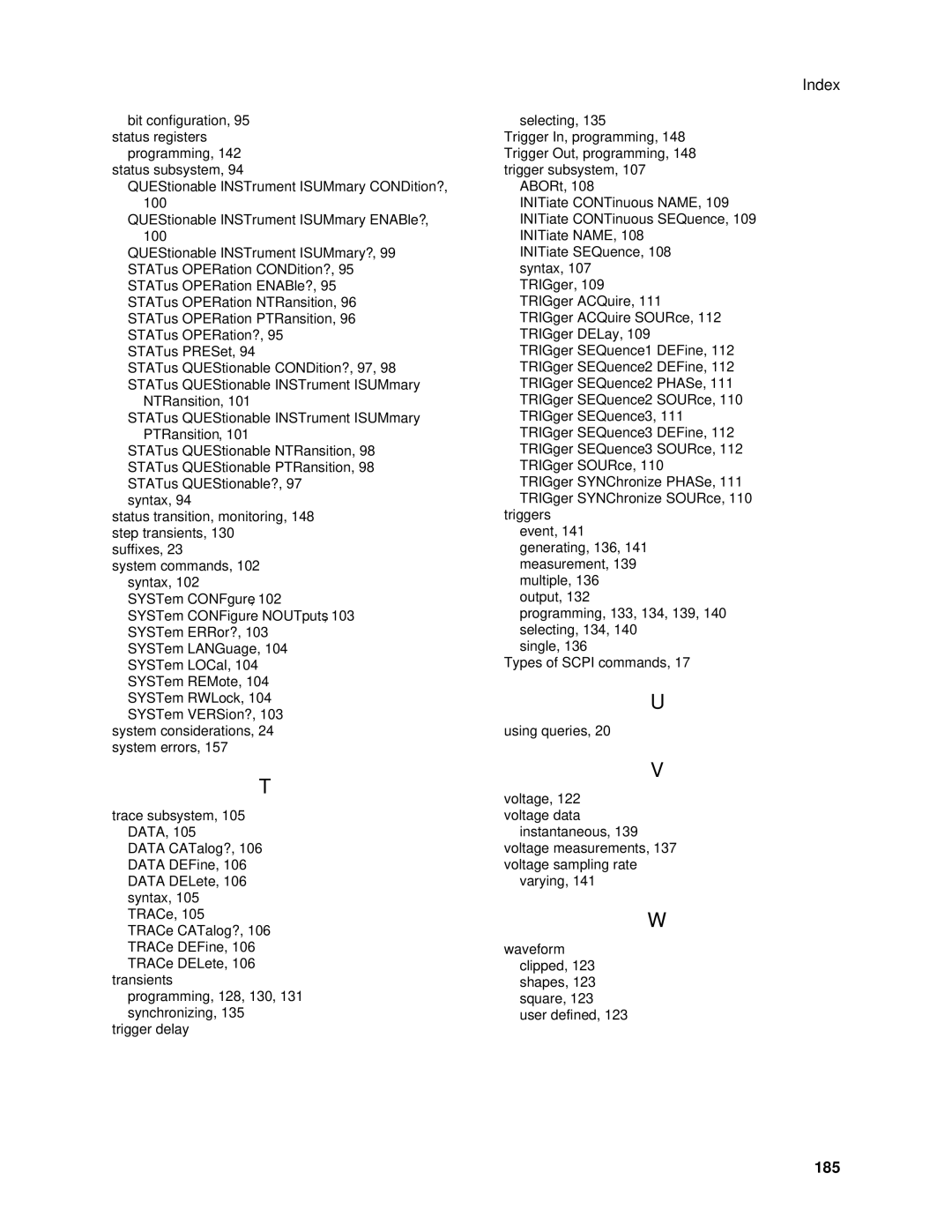 Agilent Technologies 6812B, 6834B, 6814B, 6843A, 6813B, 6811B manual 185, QUEStionable INSTrument ISUMmary? 