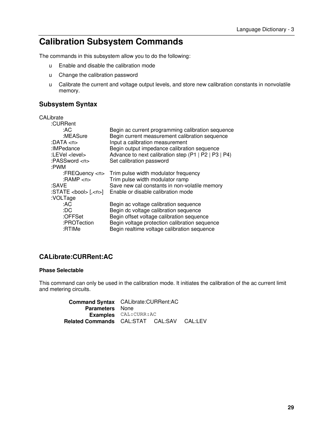 Agilent Technologies 6812B, 6834B, 6814B Calibration Subsystem Commands, Subsystem Syntax, CALibrateCURRentAC, Calcurrac 