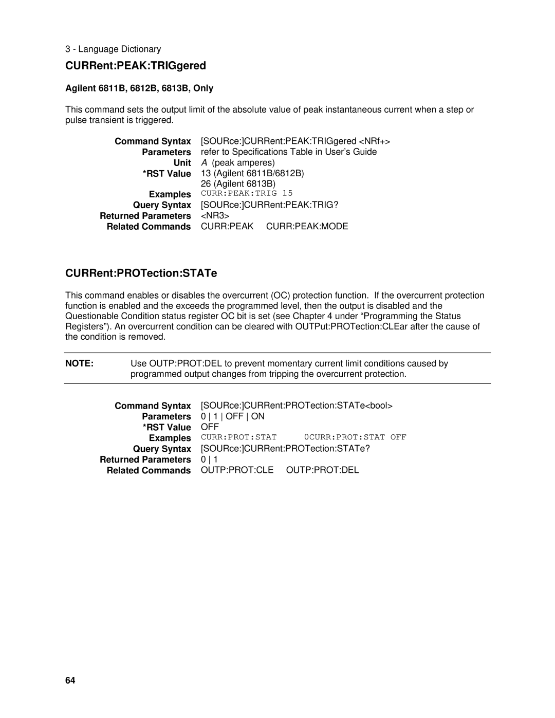 Agilent Technologies 6811B, 6834B, 6814B, 6843A, 6813B, 6812B manual CURRentPEAKTRIGgered, CURRentPROTectionSTATe 