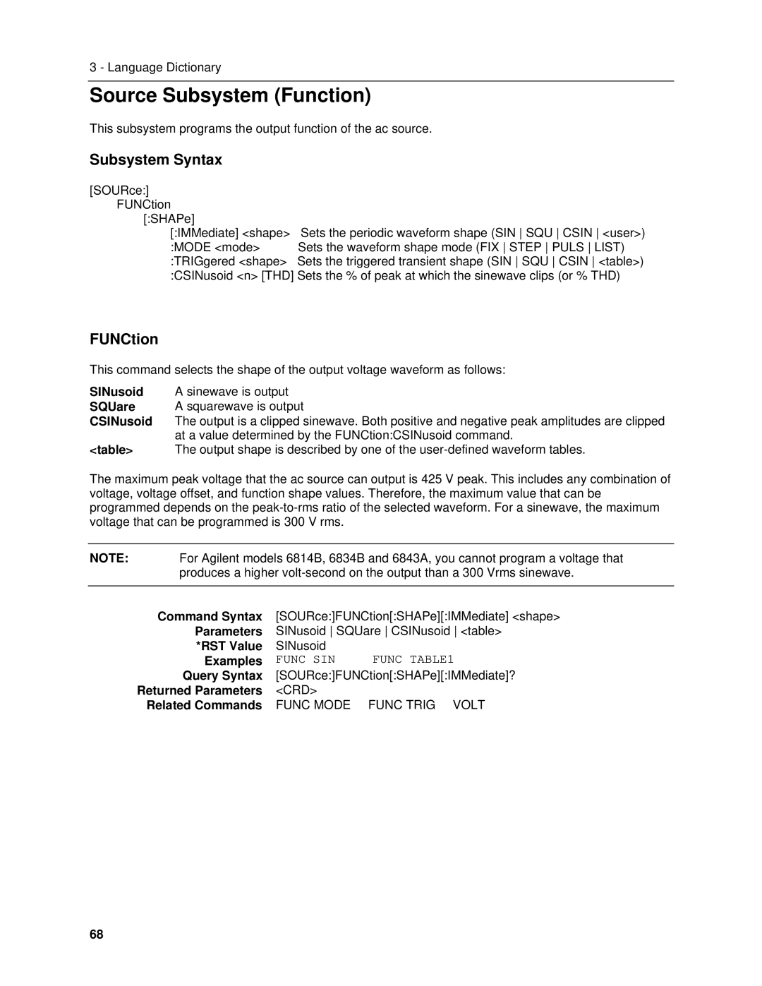 Agilent Technologies 6843A, 6834B, 6814B, 6813B, 6811B, 6812B manual Source Subsystem Function, FUNCtion 