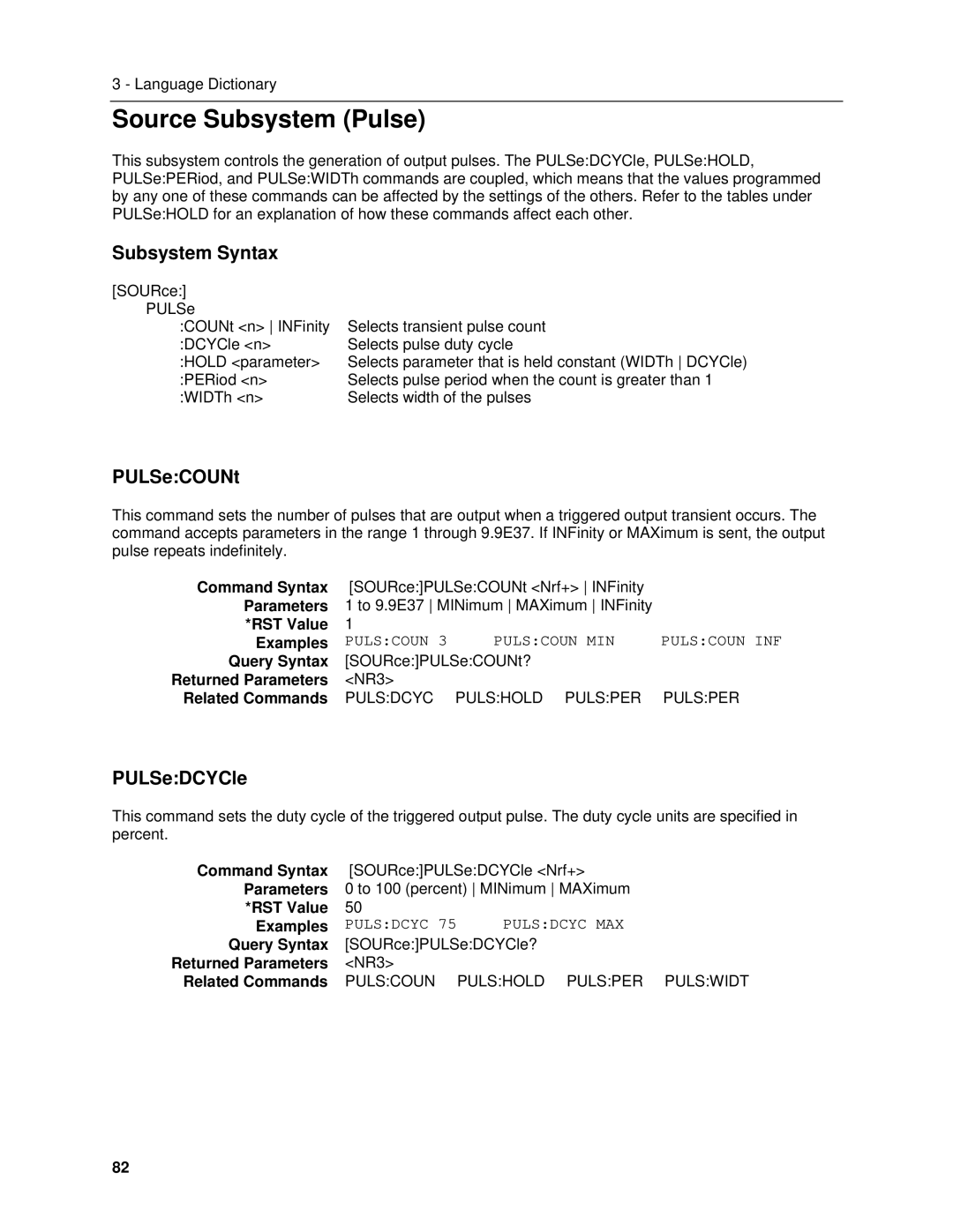 Agilent Technologies 6811B, 6834B, 6814B, 6843A, 6813B, 6812B manual Source Subsystem Pulse, PULSeCOUNt, PULSeDCYCle 