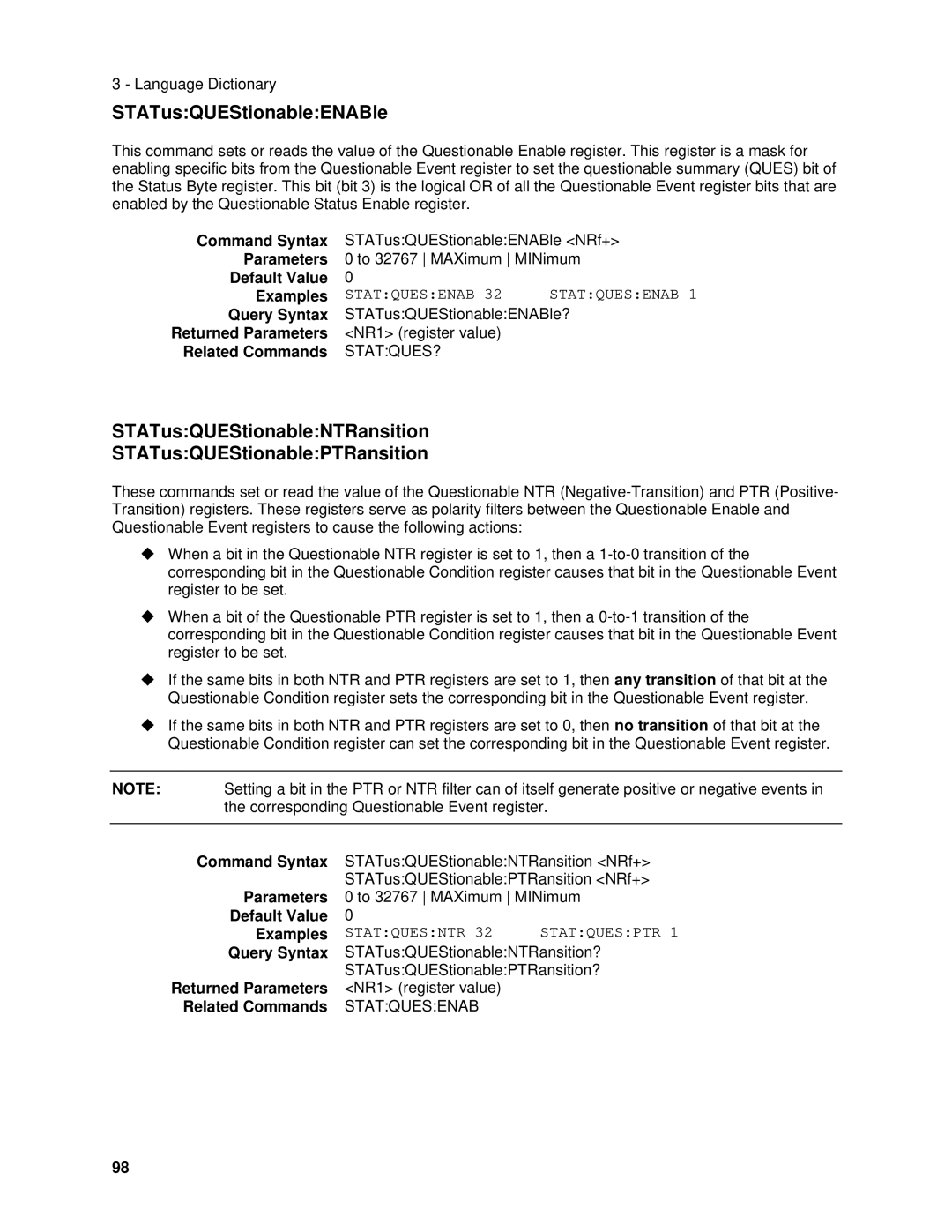 Agilent Technologies 6843A, 6834B STATusQUEStionableENABle, STATusQUEStionableNTRansition STATusQUEStionablePTRansition 