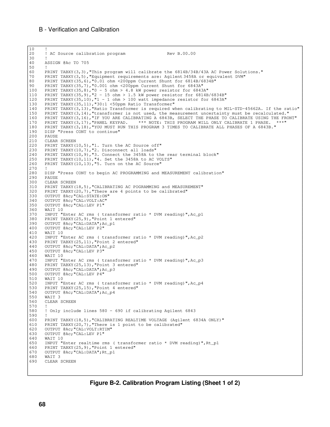 Agilent Technologies 6843A, 6834B, 6814B manual Figure B-2. Calibration Program Listing Sheet 1 