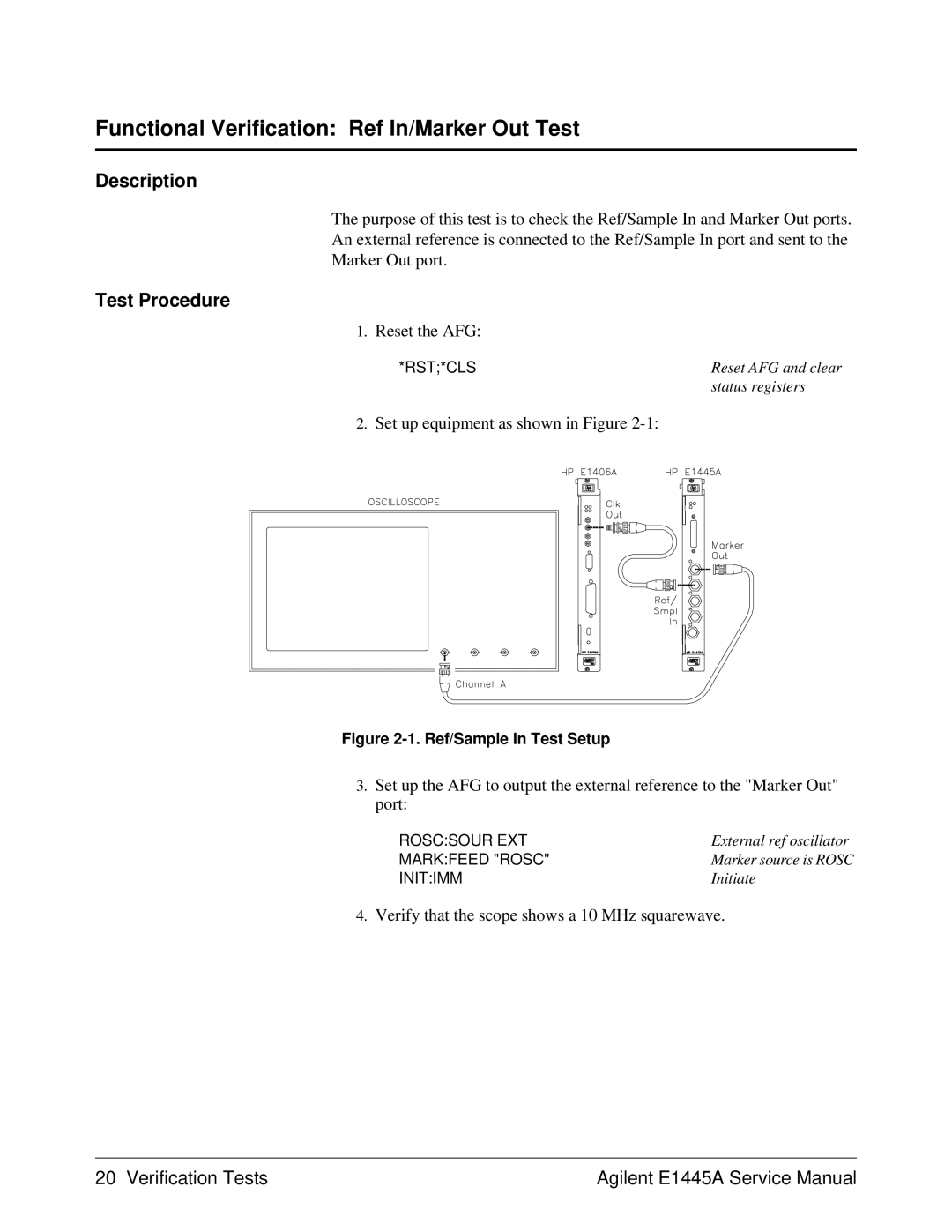 Agilent Technologies 75000 Series C Functional Verification Ref In/Marker Out Test, Set up equipment as shown in Figure 