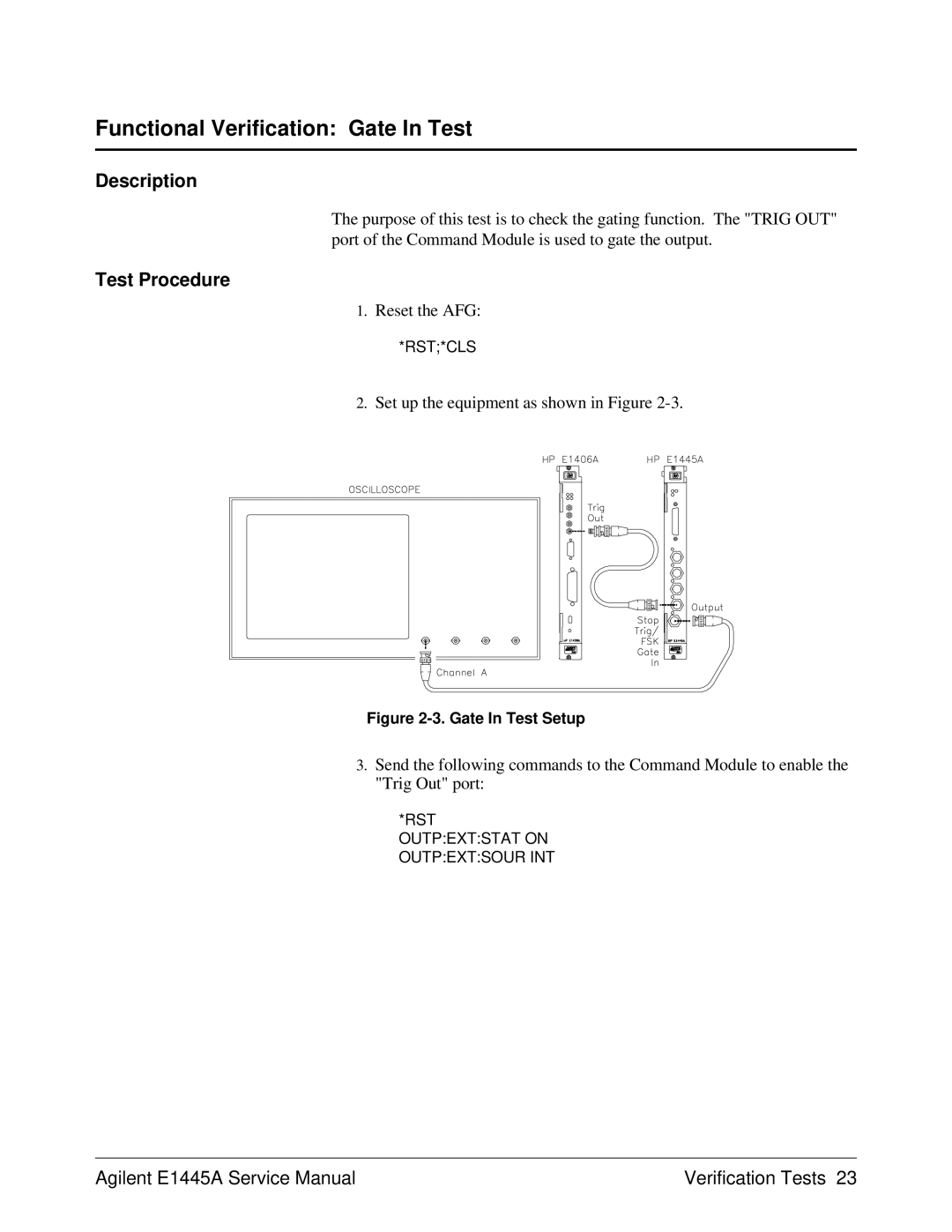 Agilent Technologies E1445A, 75000 Series C Functional Verification Gate In Test, Set up the equipment as shown in Figure 