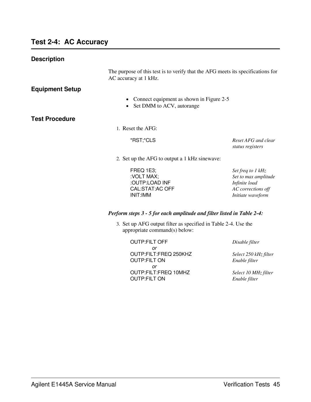 Agilent Technologies E1445A, 75000 Series C service manual Test 2-4 AC Accuracy, Set up the AFG to output a 1 kHz sinewave 