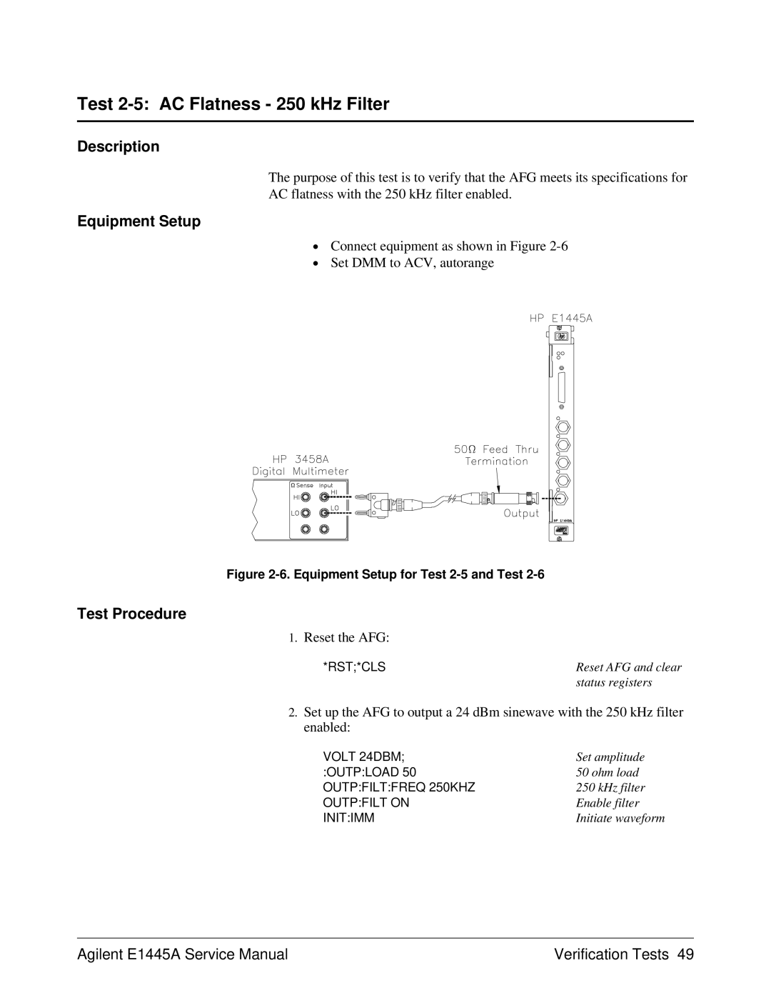 Agilent Technologies E1445A, 75000 Series C Test 2-5 AC Flatness 250 kHz Filter, Equipment Setup for Test 2-5 and Test 