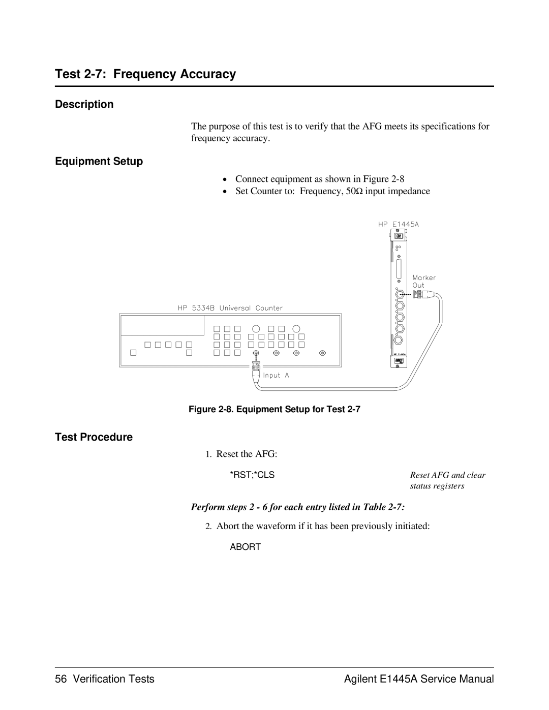 Agilent Technologies 75000 Series C Test 2-7 Frequency Accuracy, Abort the waveform if it has been previously initiated 