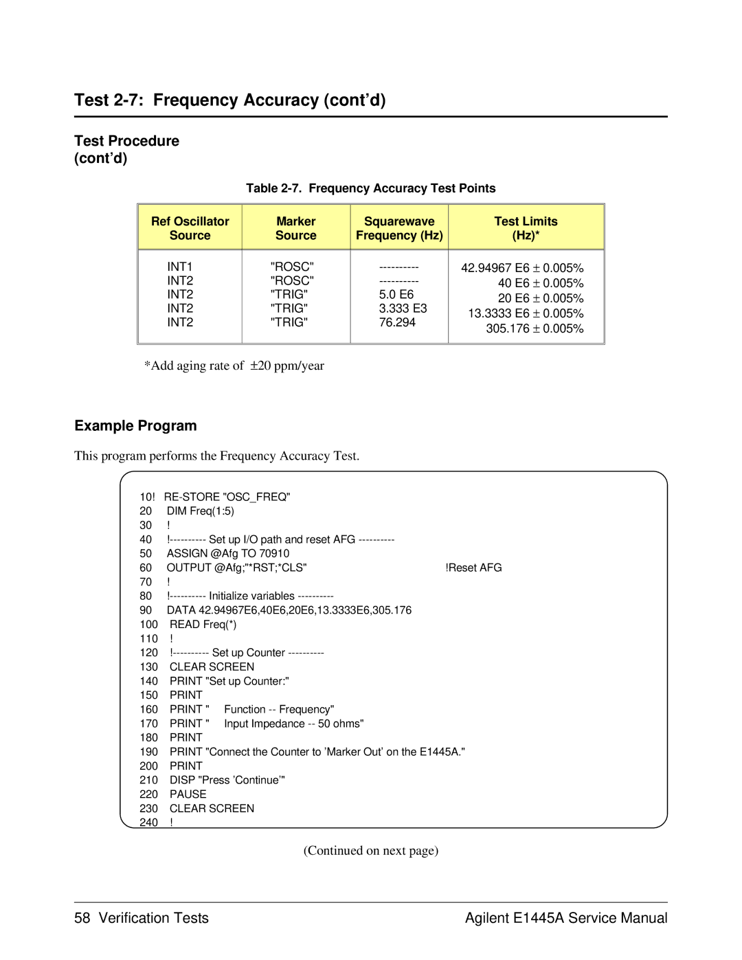 Agilent Technologies 75000 Series C Add aging rate of ±20 ppm/year, This program performs the Frequency Accuracy Test 