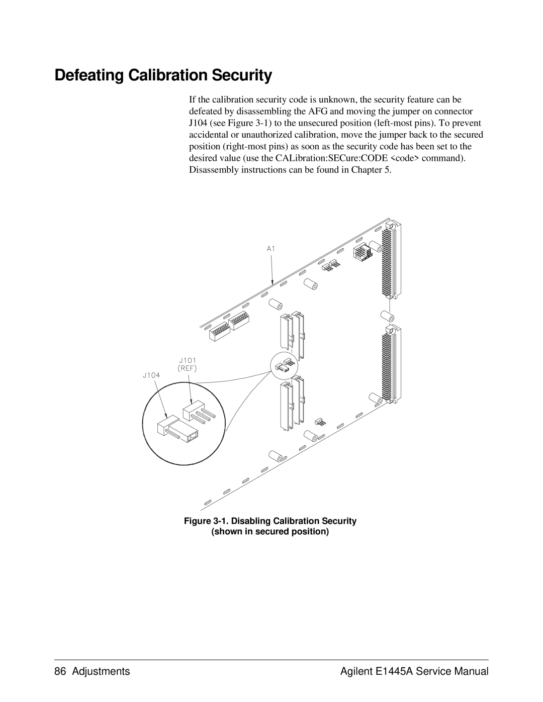 Agilent Technologies 75000 Series C, E1445A service manual Defeating Calibration Security 