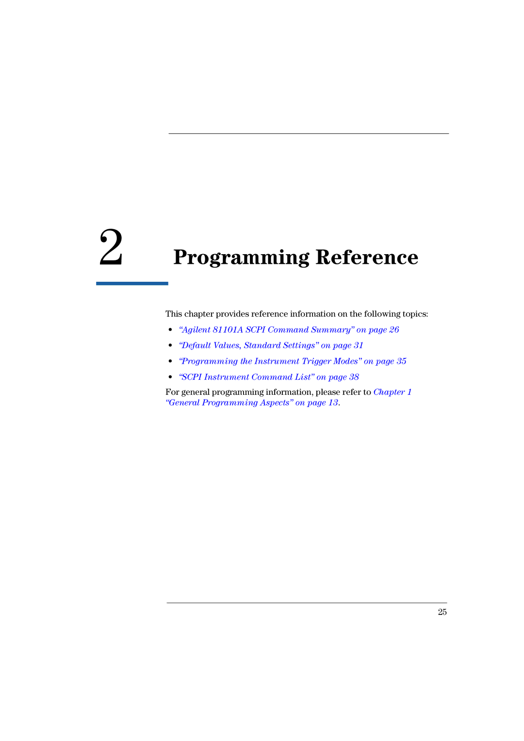 Agilent Technologies 81101A manual Programming Reference 