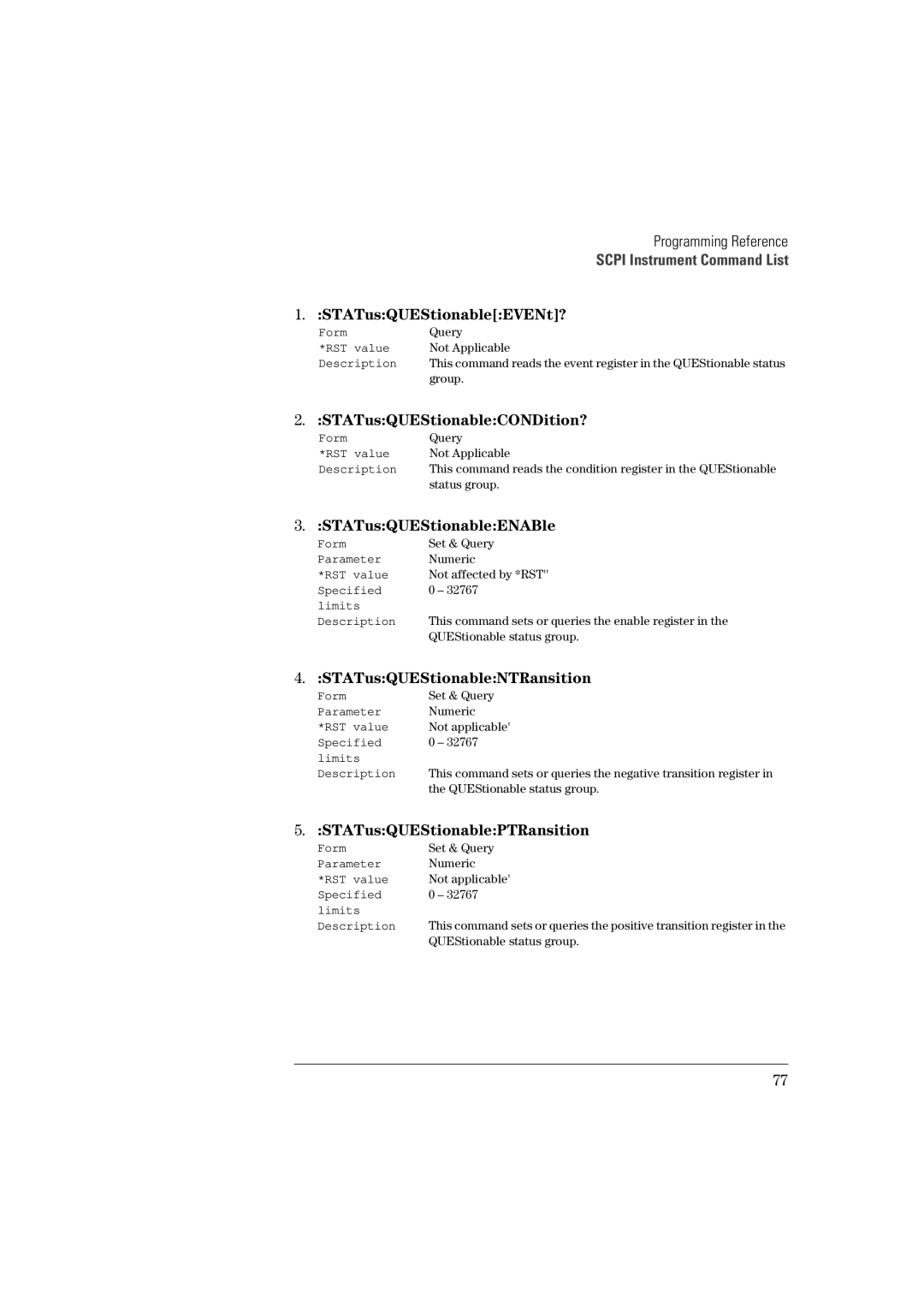 Agilent Technologies 81101A manual STATusQUEStionableEVENt?, STATusQUEStionableCONDition?, STATusQUEStionableENABle 