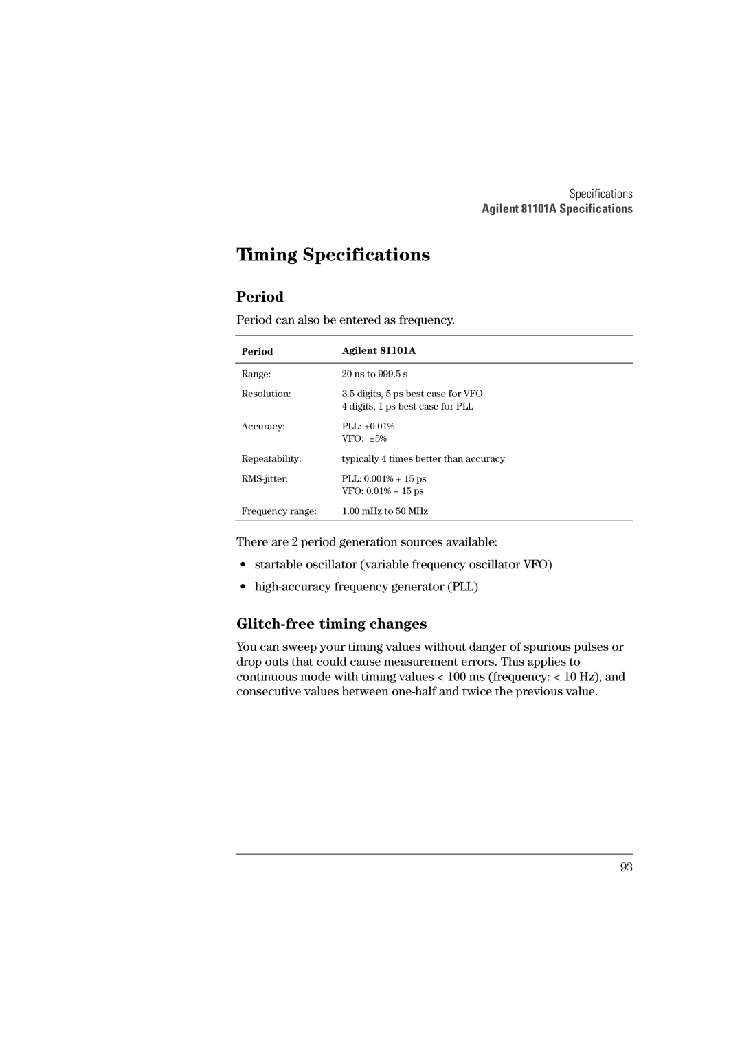 Agilent Technologies Glitch-free timing changes, Period can also be entered as frequency, Period Agilent 81101A 