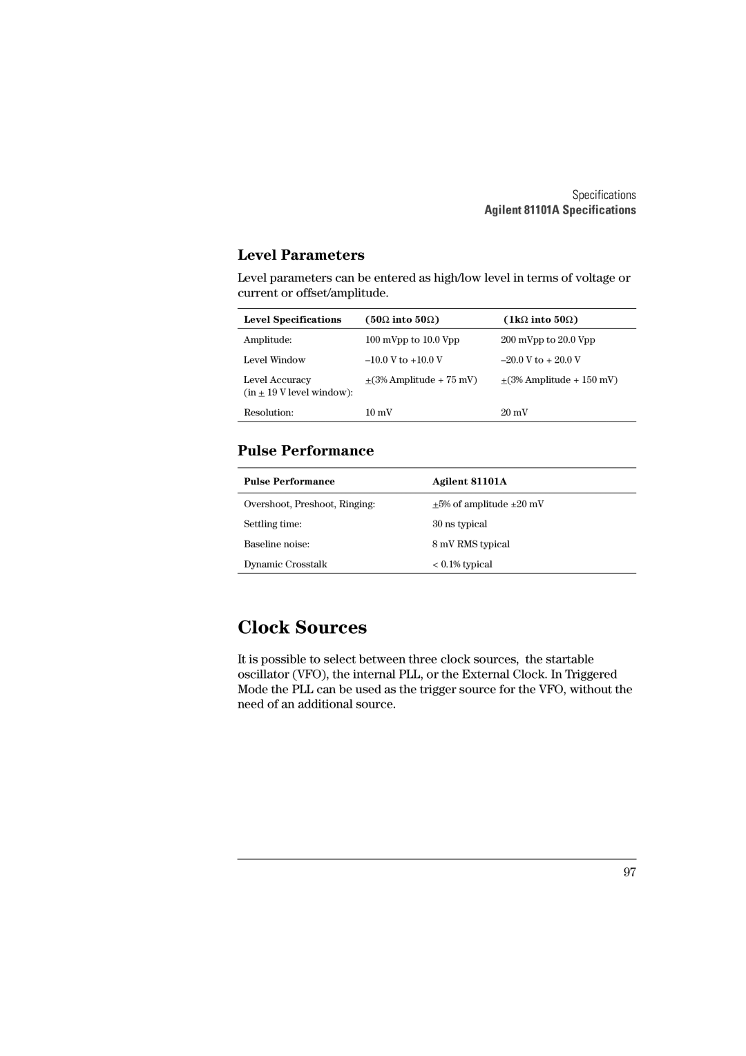 Agilent Technologies 81101A manual Level Parameters, Pulse Performance, Level Specifications 50 Ω into 50 Ω 1k Ω into 50 Ω 