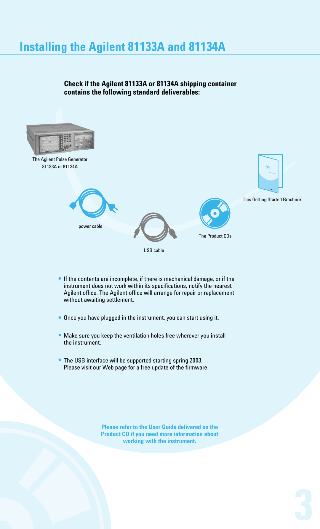 Agilent Technologies brochure Installing the Agilent 81133A and 81134A 