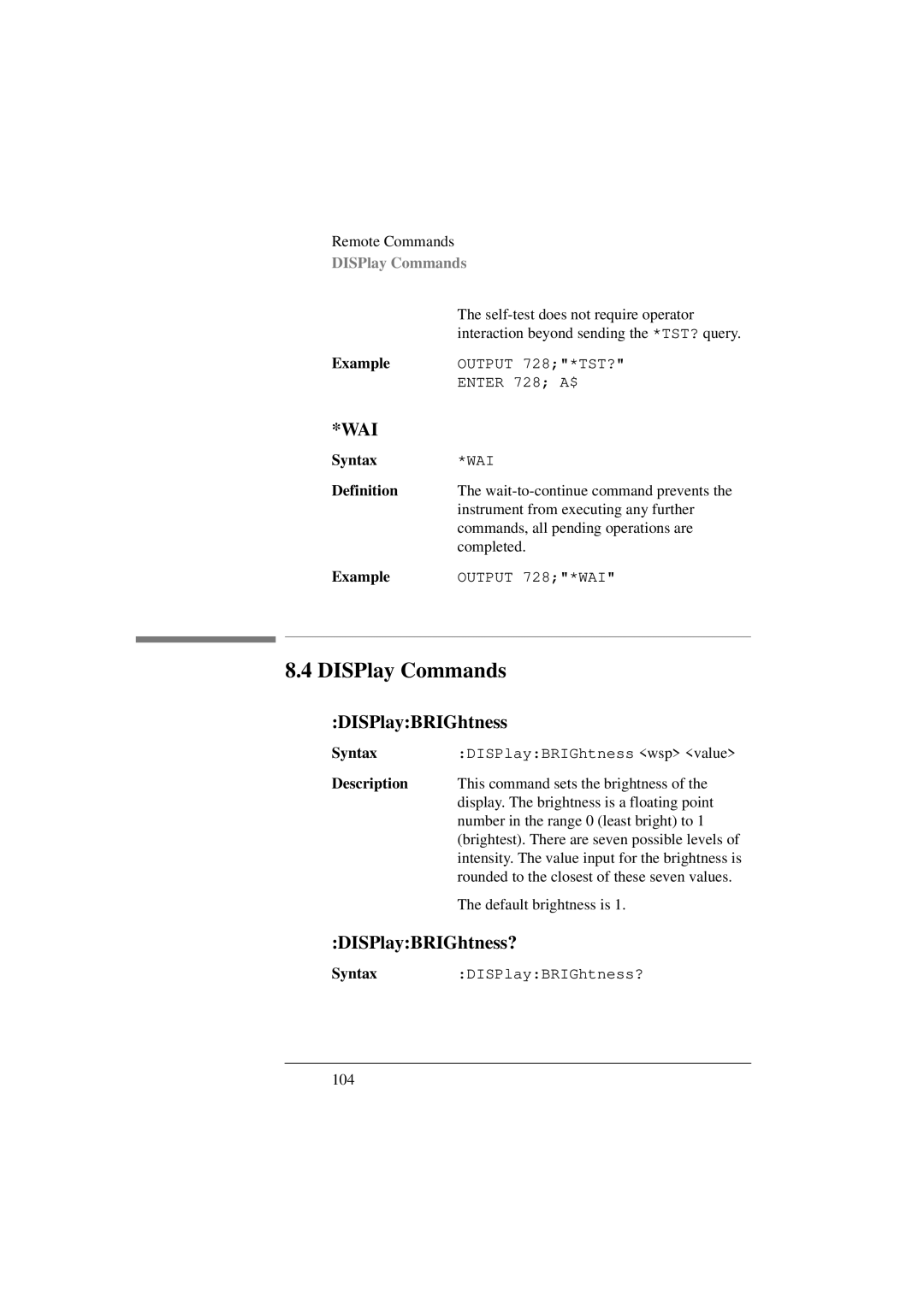 Agilent Technologies 8156A manual DISPlay Commands, DISPlayBRIGhtness? 