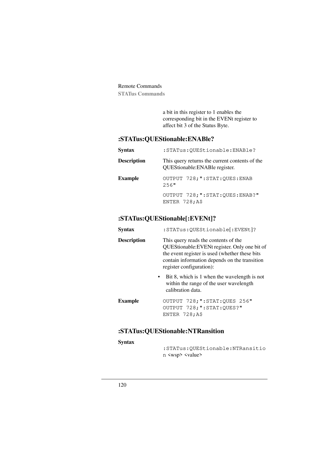 Agilent Technologies 8156A manual STATusQUEStionableENABle?, STATusQUEStionableEVENt?, STATusQUEStionableNTRansition 