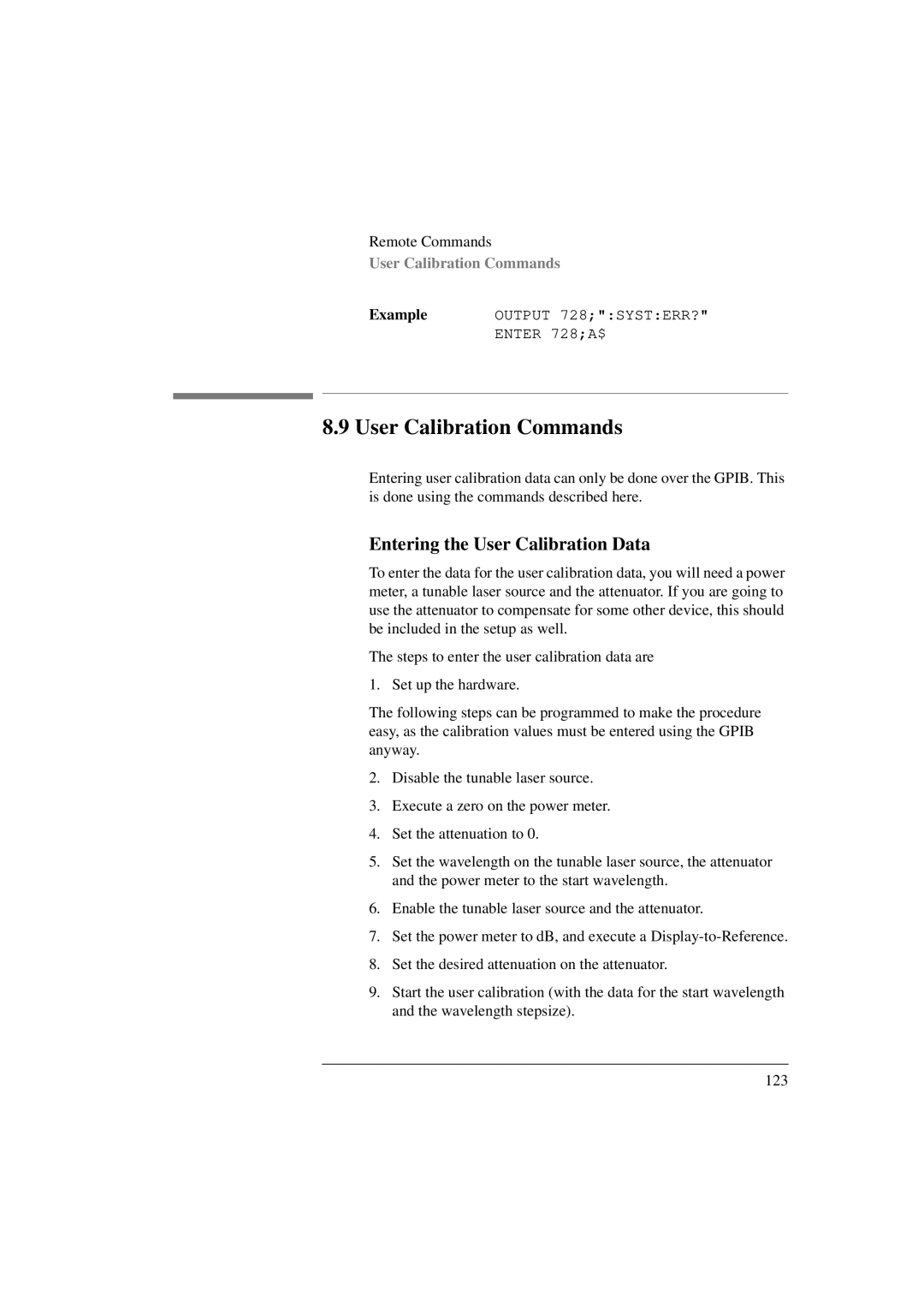 Agilent Technologies 8156A manual User Calibration Commands, Entering the User Calibration Data 