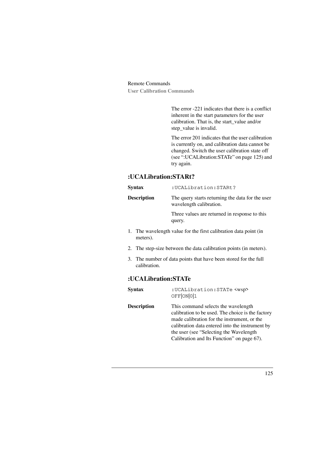 Agilent Technologies 8156A manual UCALibrationSTARt?, UCALibrationSTATe 