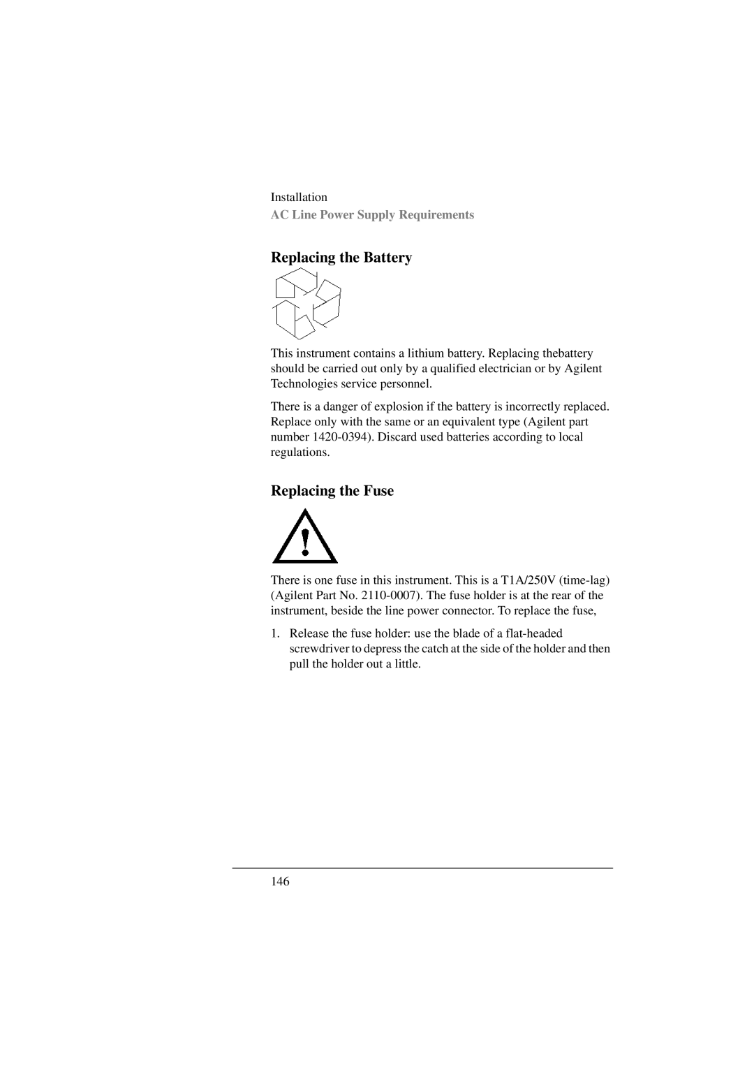 Agilent Technologies 8156A manual Replacing the Battery, Replacing the Fuse 