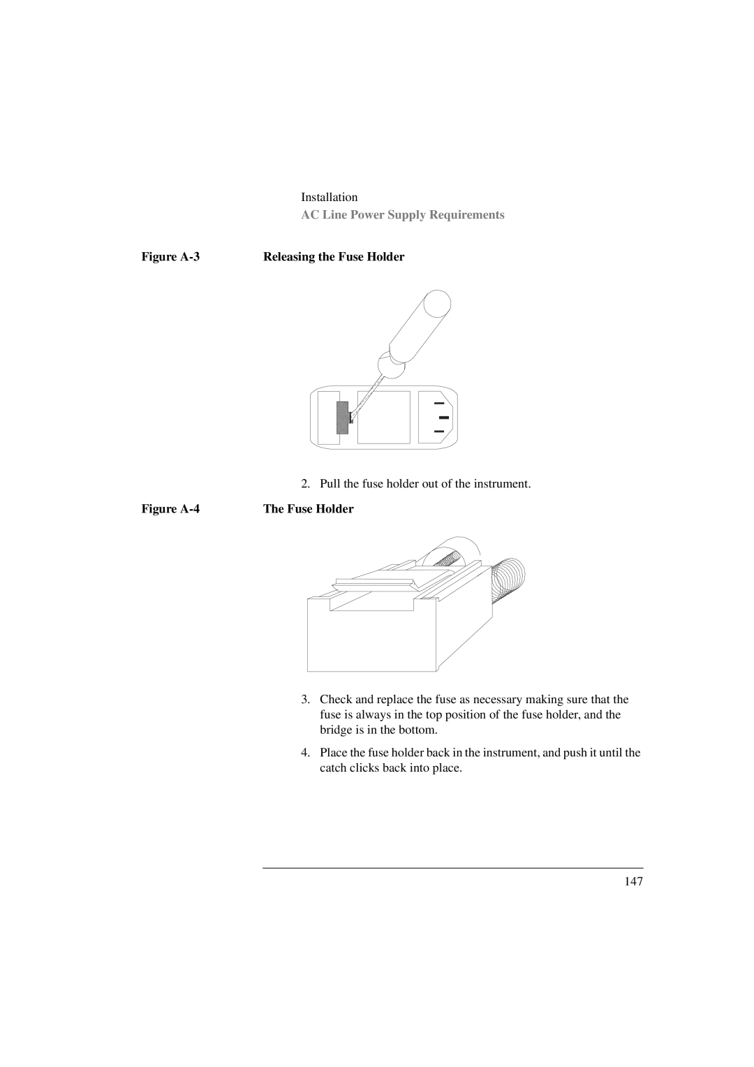 Agilent Technologies 8156A manual Figure A-3 Releasing the Fuse Holder 