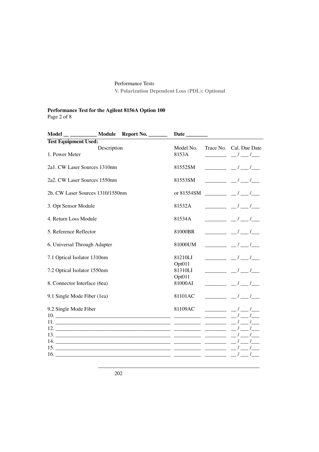 Agilent Technologies 8156A manual Polarization Dependent Loss PDL Optional 