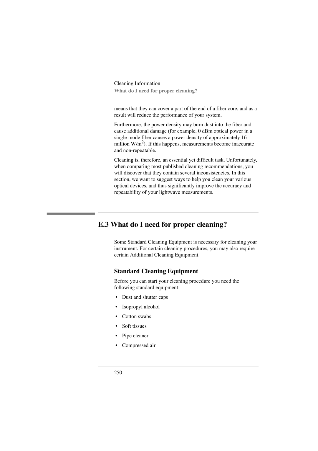 Agilent Technologies 8156A manual What do I need for proper cleaning?, Standard Cleaning Equipment 