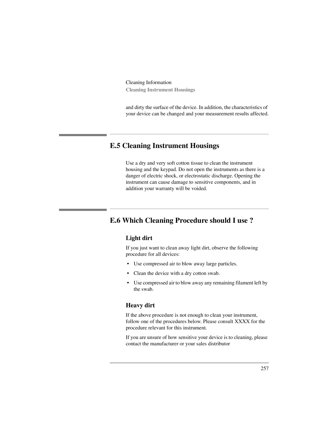 Agilent Technologies 8156A Cleaning Instrument Housings, Which Cleaning Procedure should I use ?, Light dirt, Heavy dirt 