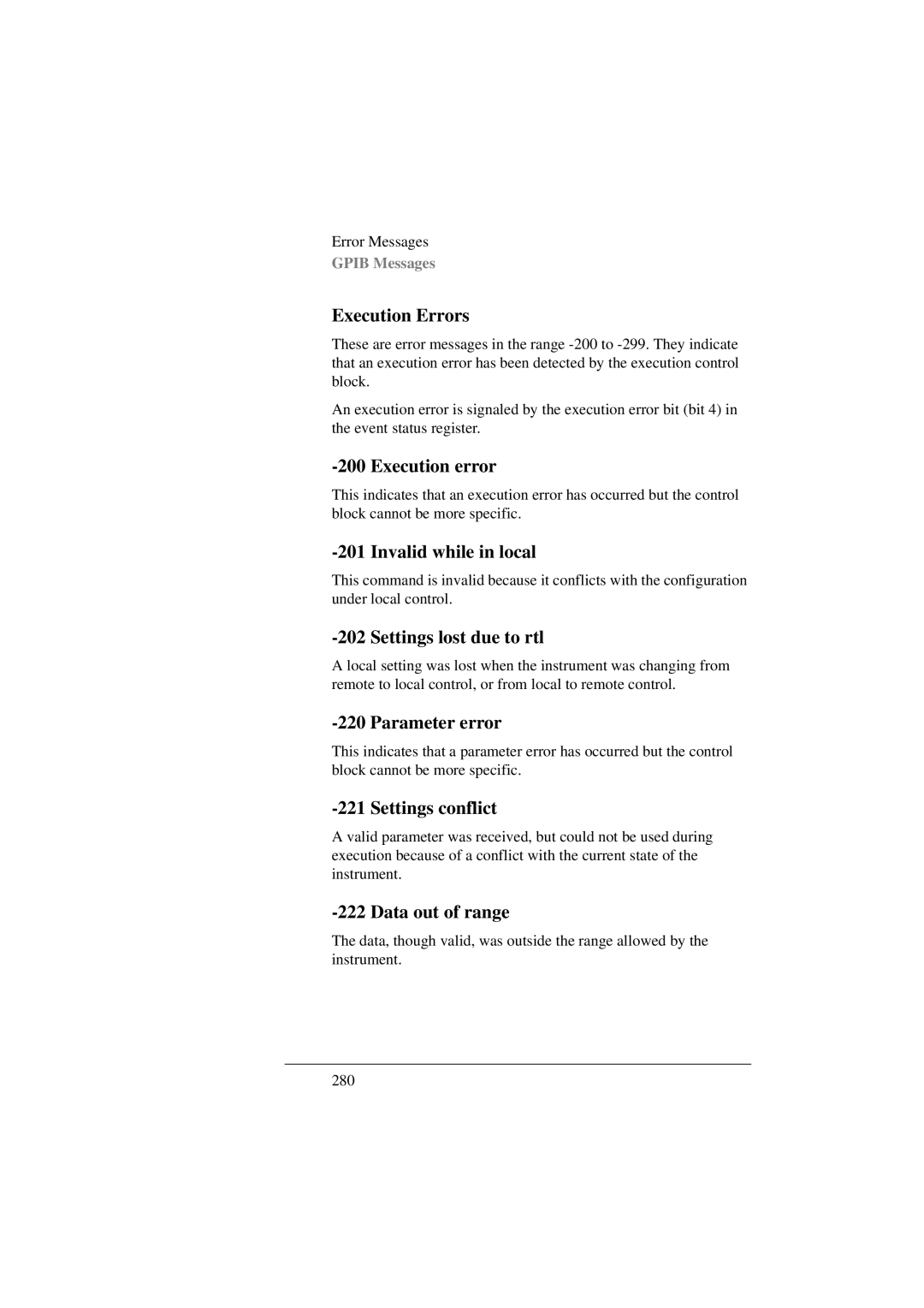 Agilent Technologies 8156A manual Execution Errors, Execution error, Invalid while in local, Settings lost due to rtl 