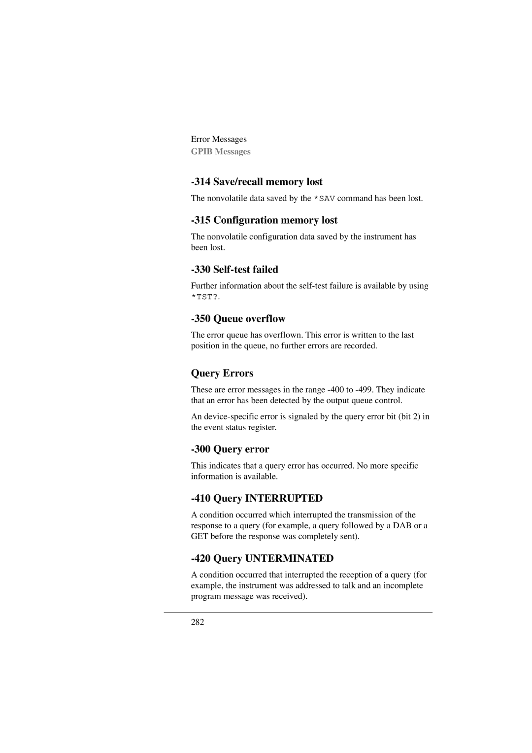 Agilent Technologies 8156A manual Save/recall memory lost, Configuration memory lost, Self-test failed, Queue overflow 